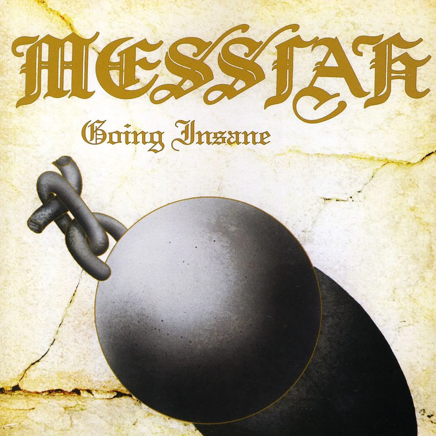 Messiah GOING INSANE +3 CD