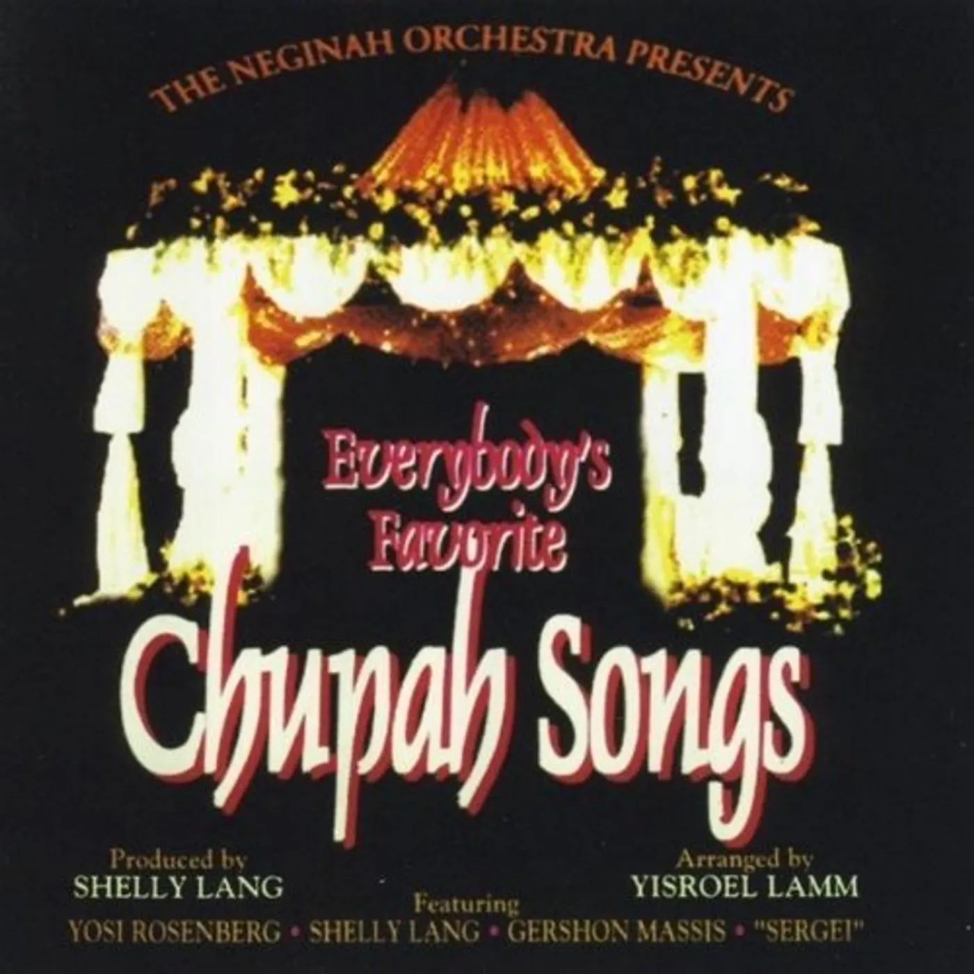 Neginah Orchestra EVERYBODY'S FAVORITE CHUPAH SONGS 1 CD