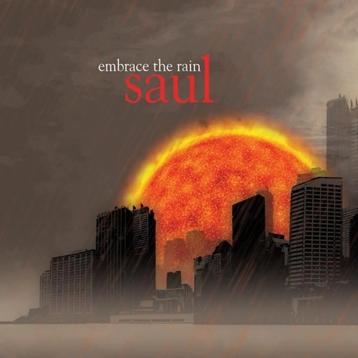 Saul EMBRACE THE RAIN CD