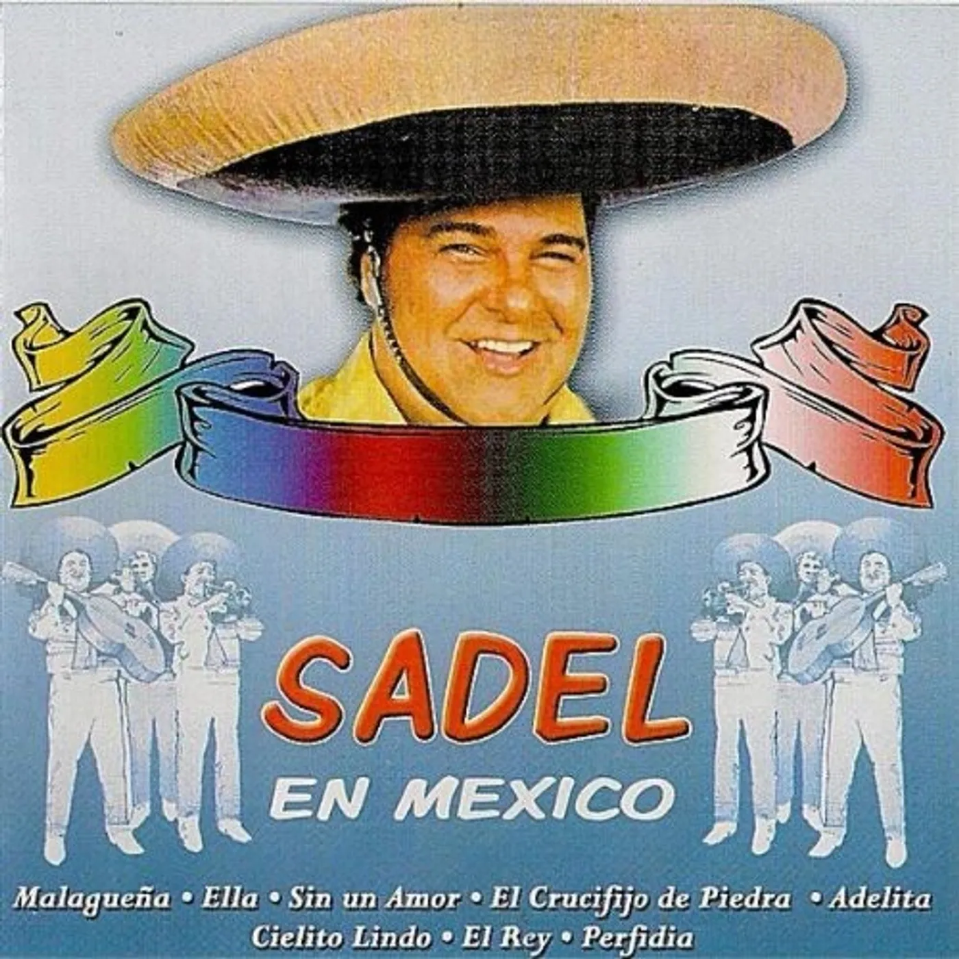 Alfredo Sadel SADEL EN MEXICO CD