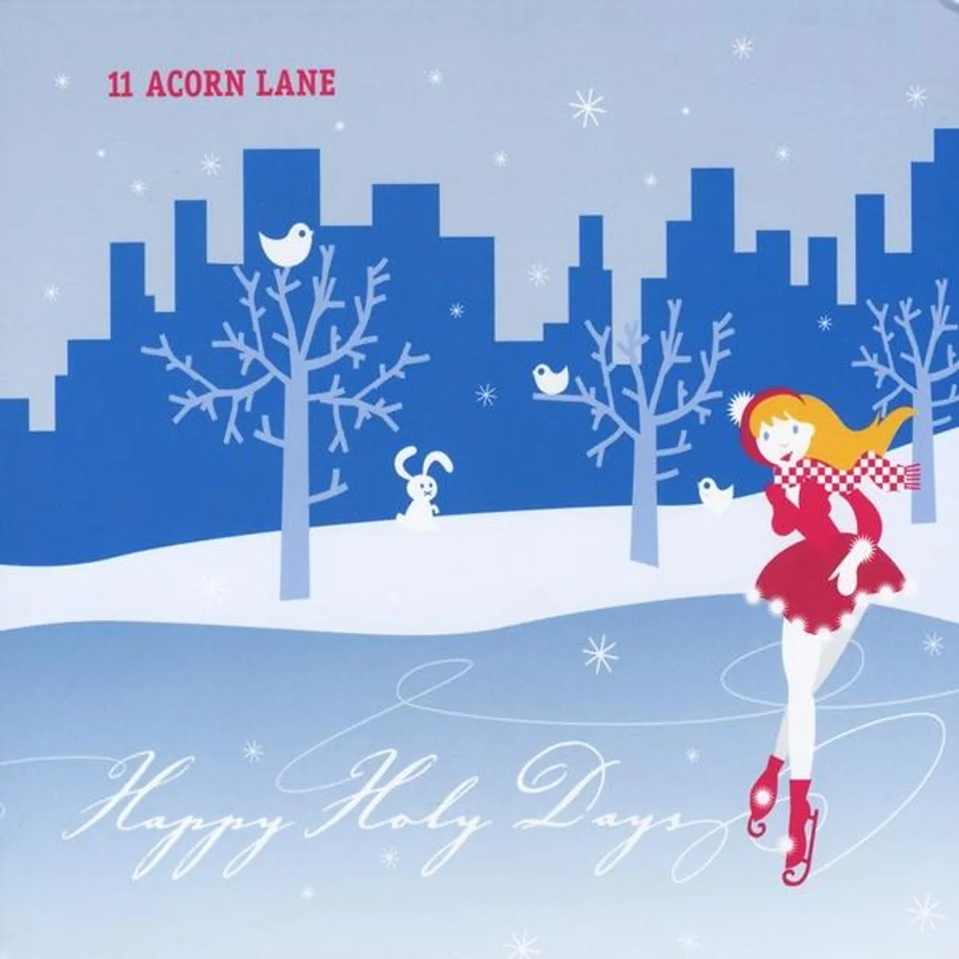 11 Acorn Lane HAPPY HOLY DAYS CD