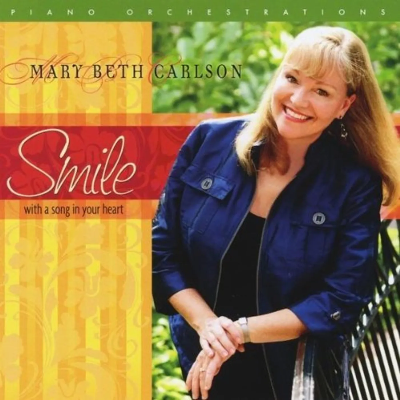 Mary Beth Carlson SMILEWITH A SONG IN YOUR HEART CD