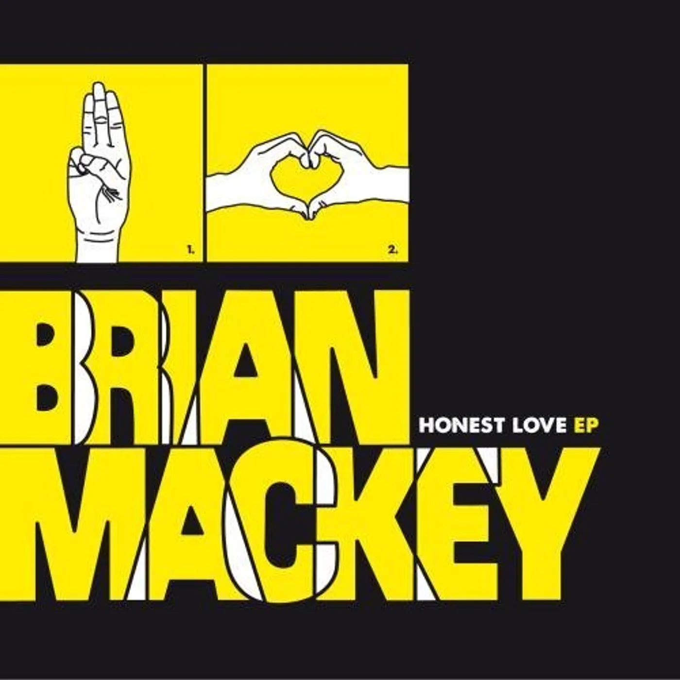 Brian Mackey HONEST LOVE EP CD
