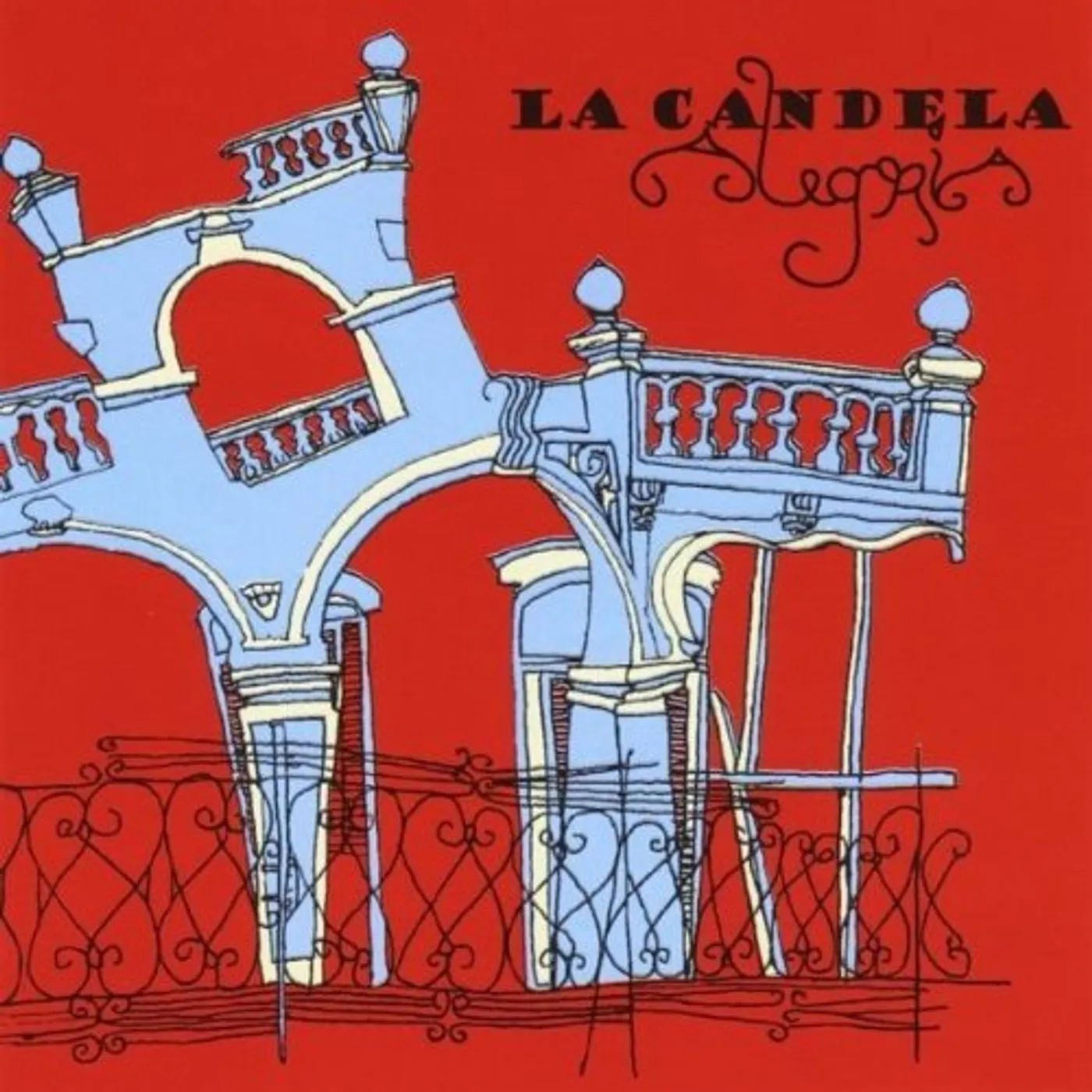 La Candela ALEGRIA CD