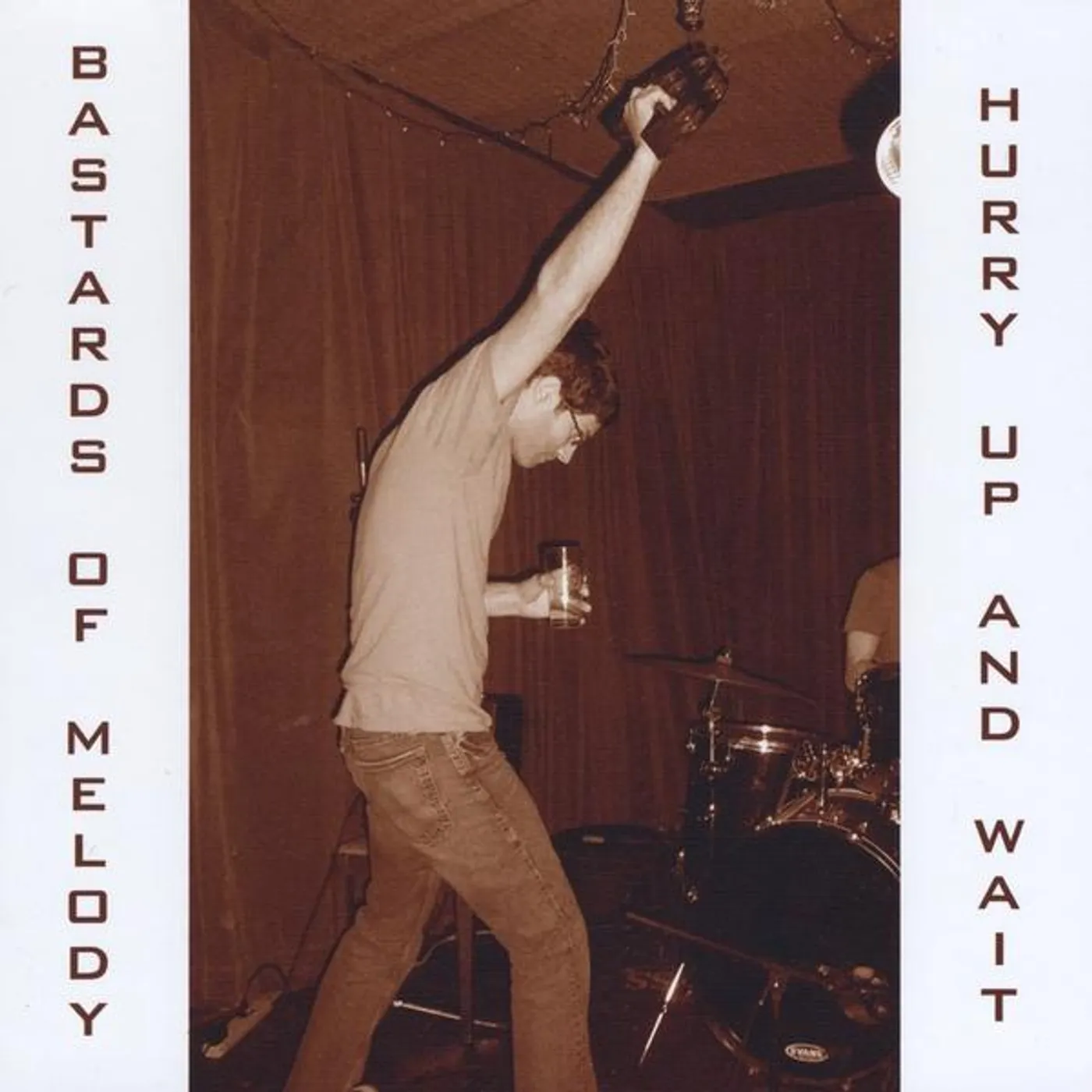 Bastards of Melody HURRY UP & WAIT CD