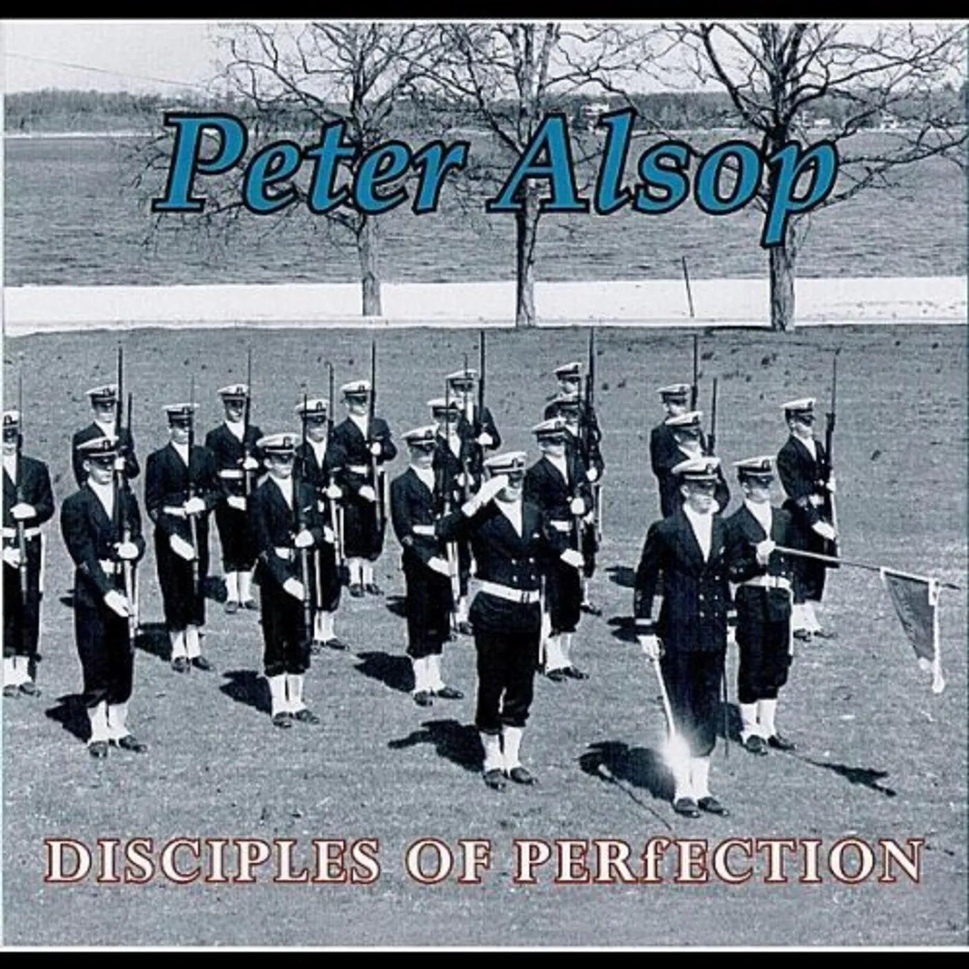 Peter Alsop DISCIPLES OF PERFECTION CD