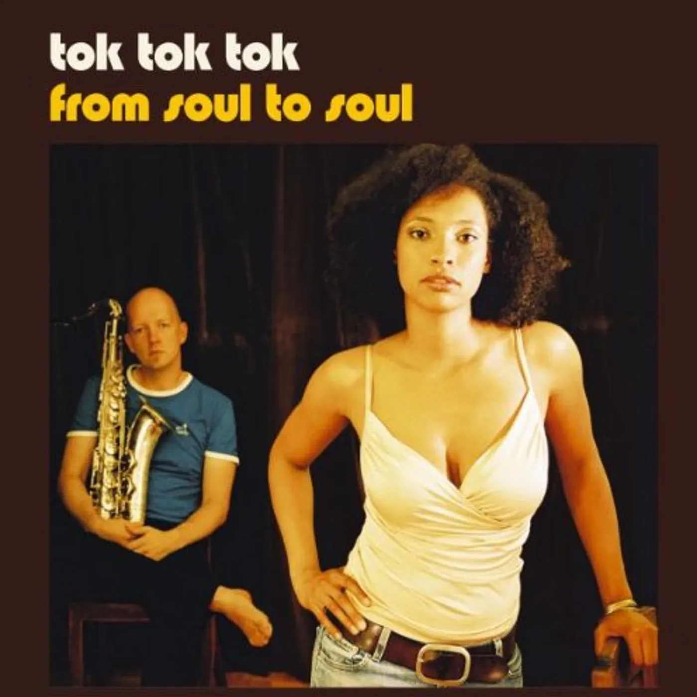 Tok Tok Tok From Soul To Soul Vinyl Record