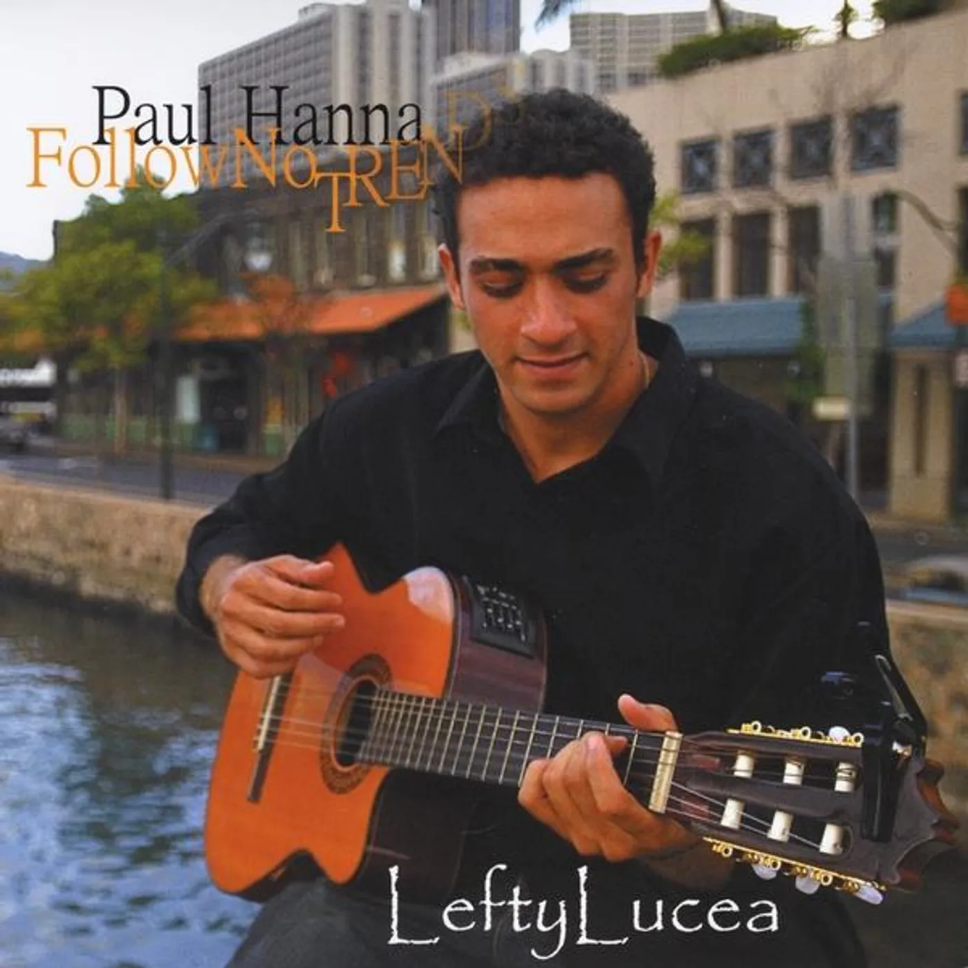 Paul Hanna LEFTYLUCEA CD