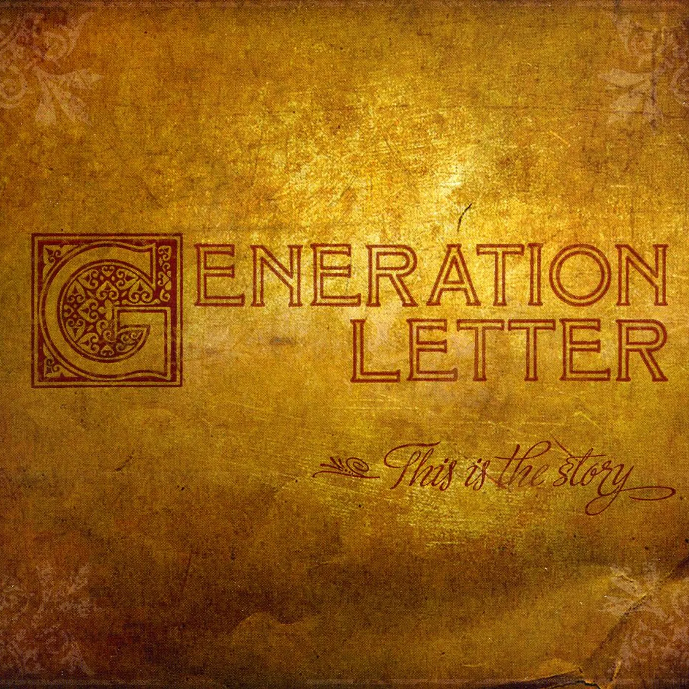 Generation Letter THIS IS THE STORY CD