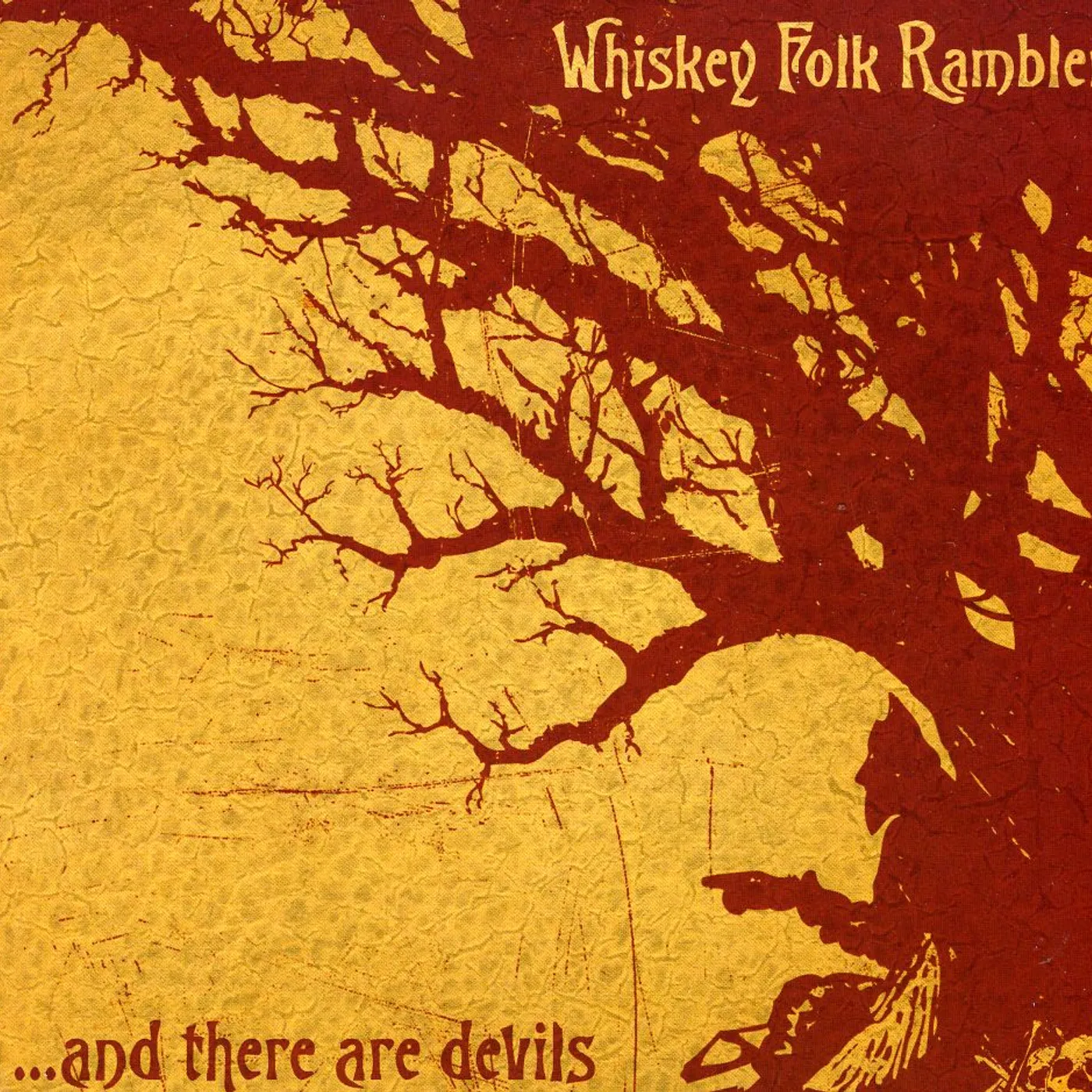 Whiskey Folk Ramblers AND THERE ARE DEVILS CD