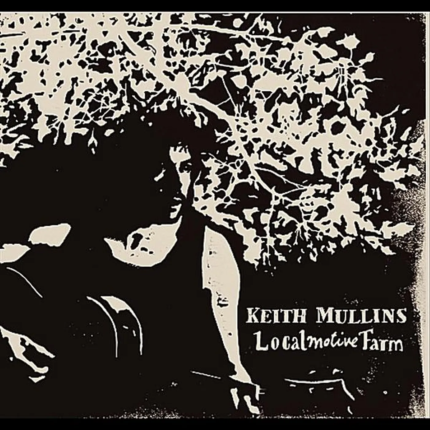 Keith Mullins LOCALMOTIVE FARM CD