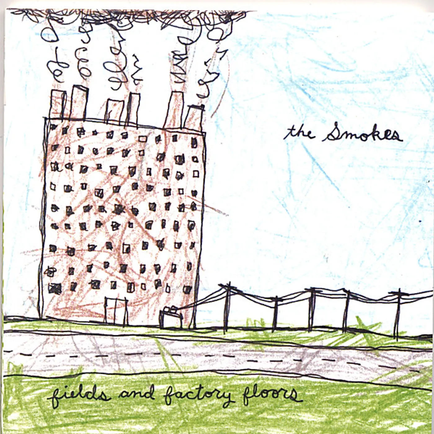 Smokes FIELDS & FACTORY FLOORS CD