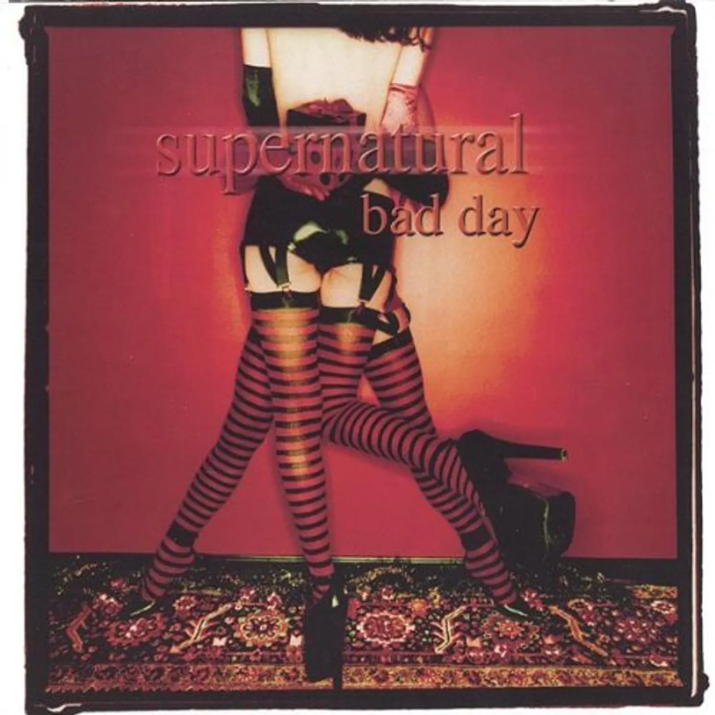 Supernatural BAD DAY CD