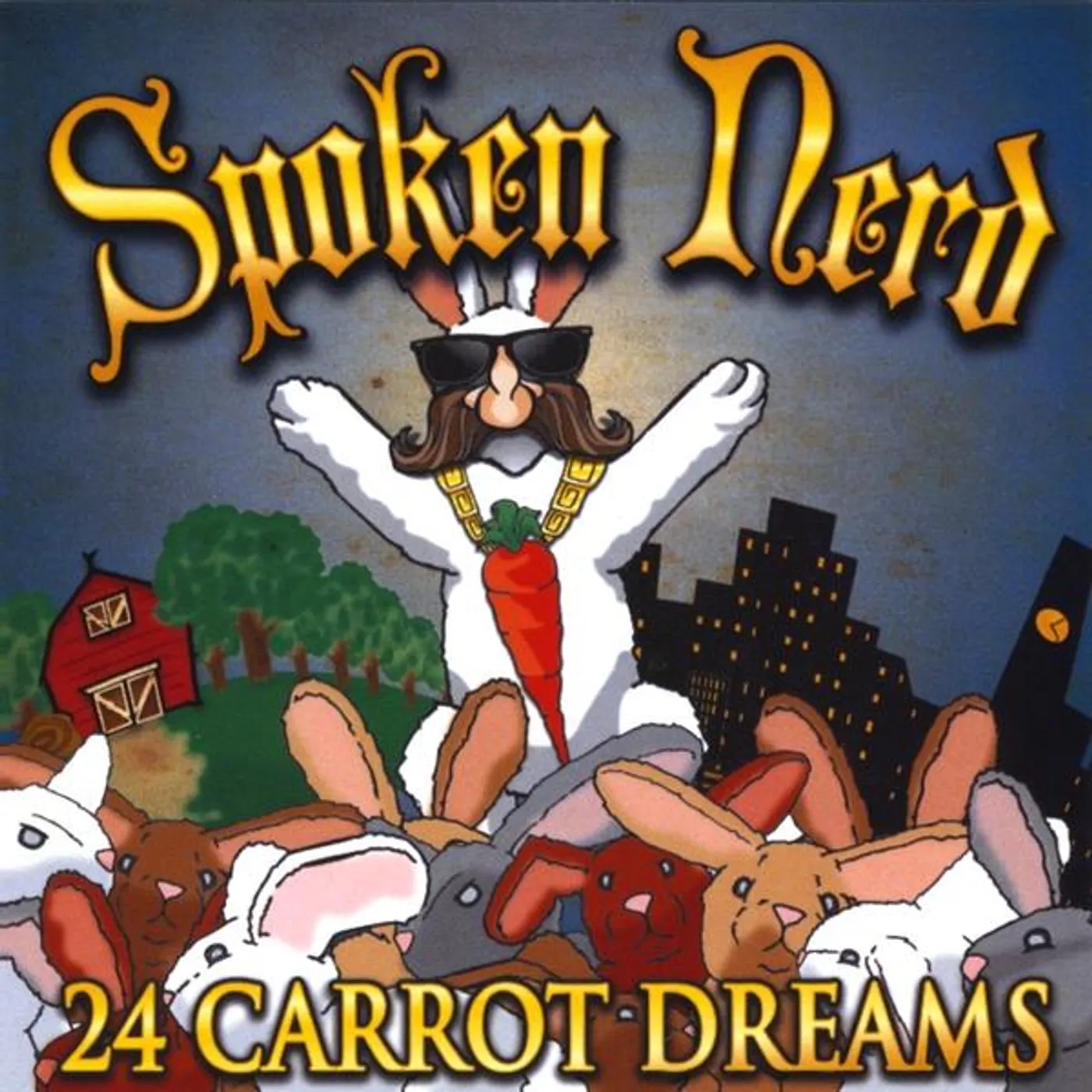 Spoken Nerd 24 CARROT DREAMS CD