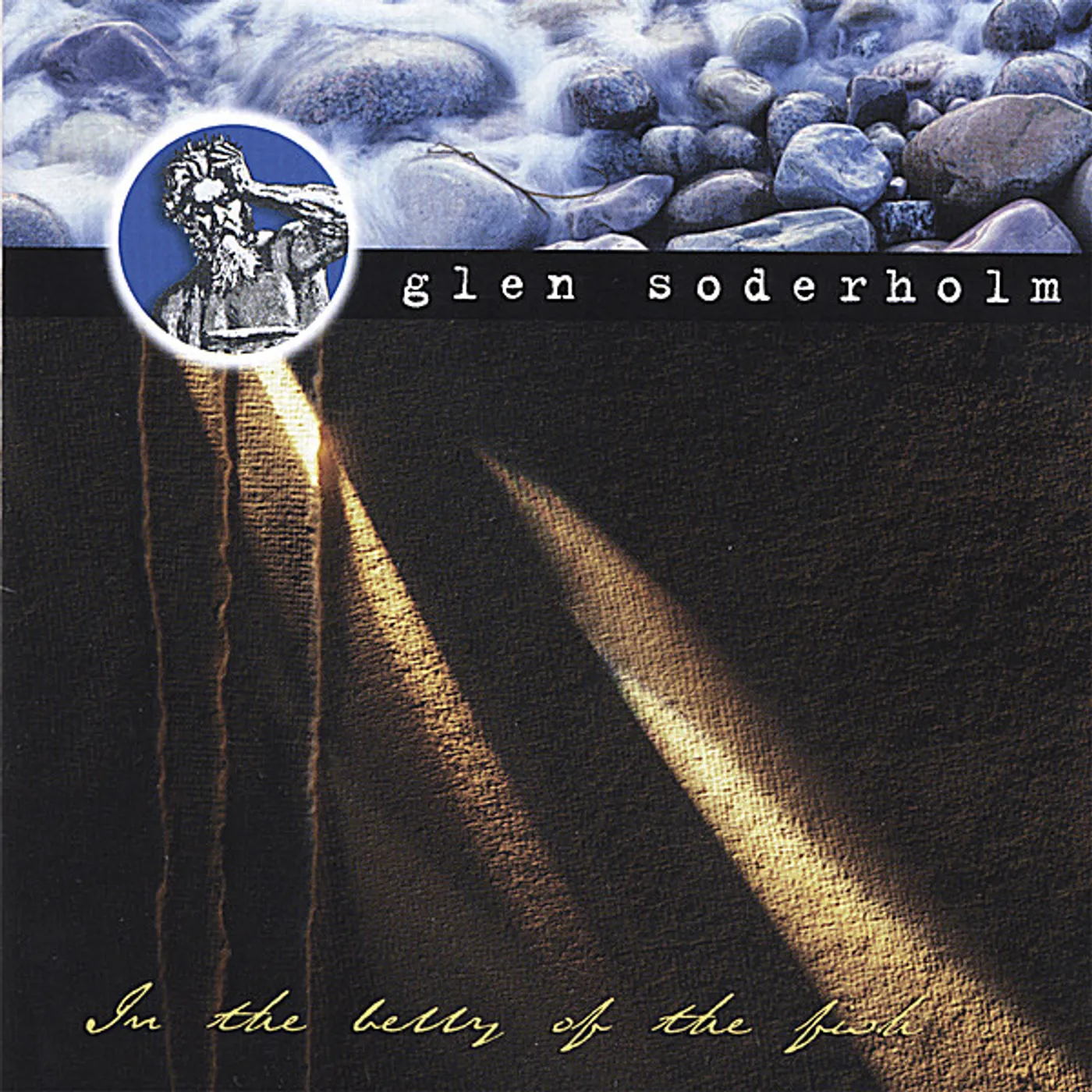 Glen Soderholm IN THE BELLY OF THE FISH CD