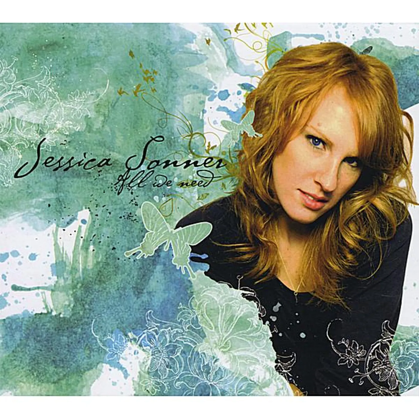 Jessica Sonner ALL WE NEED CD