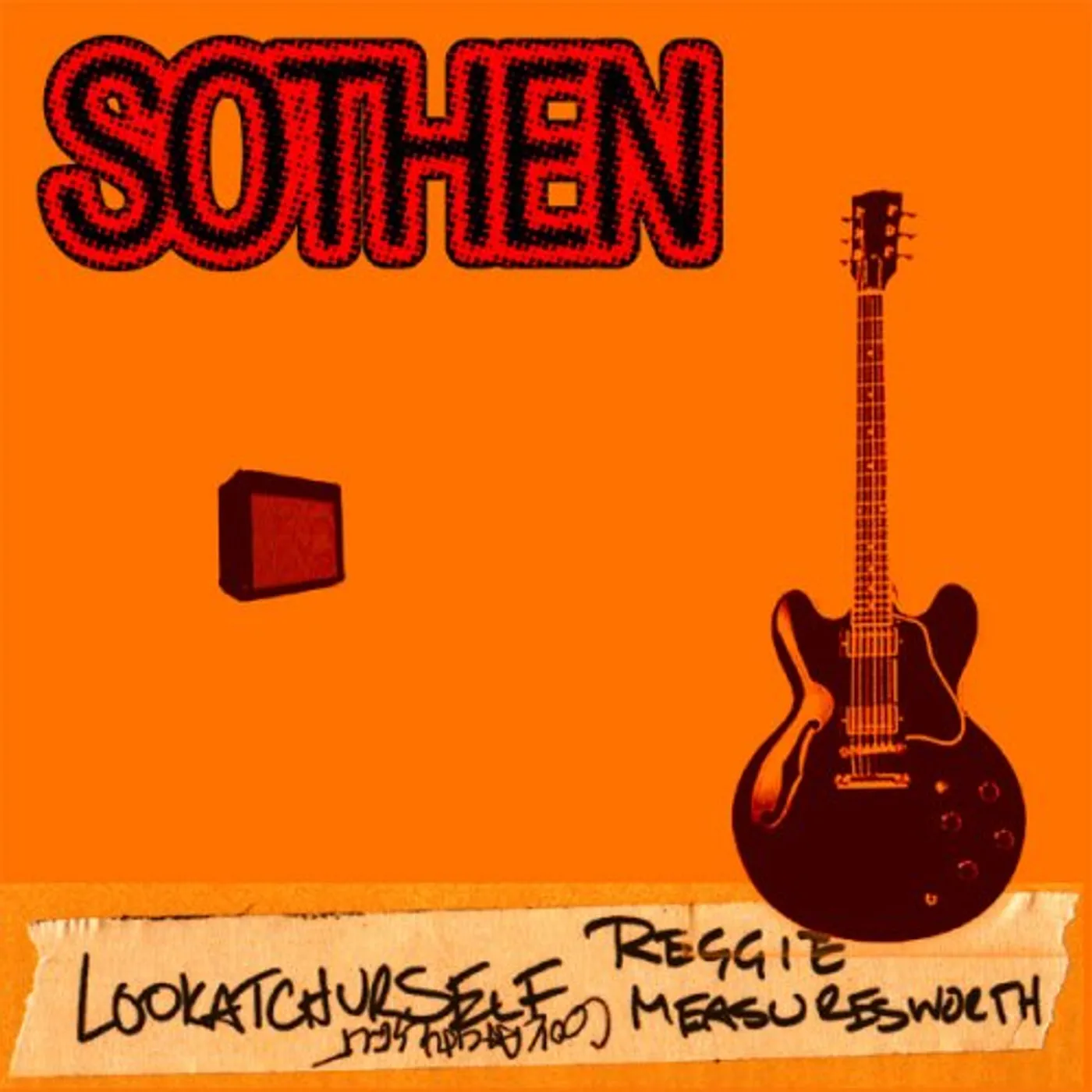 Sothen LOOKATCHURSELF REGGIE MEASURESWORTH CD