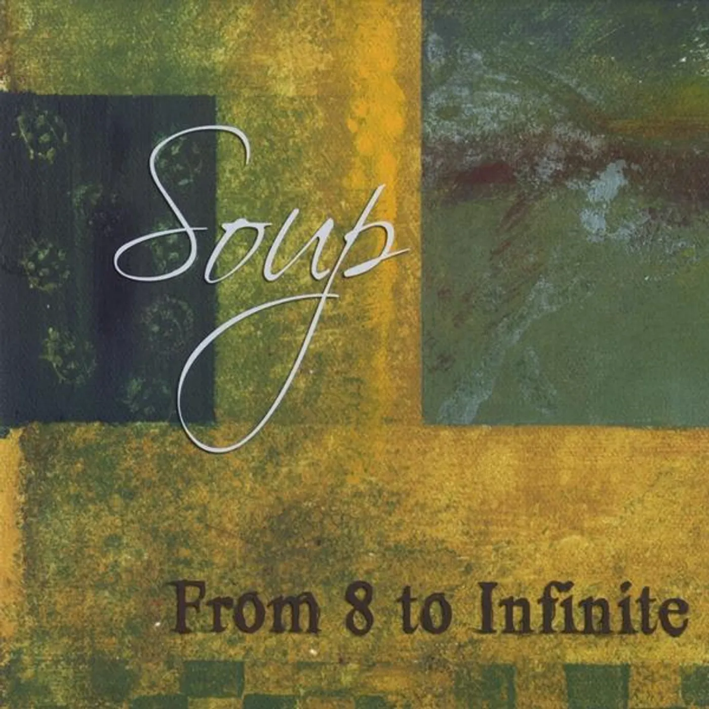 Soup FROM 8 TO INFINITE CD