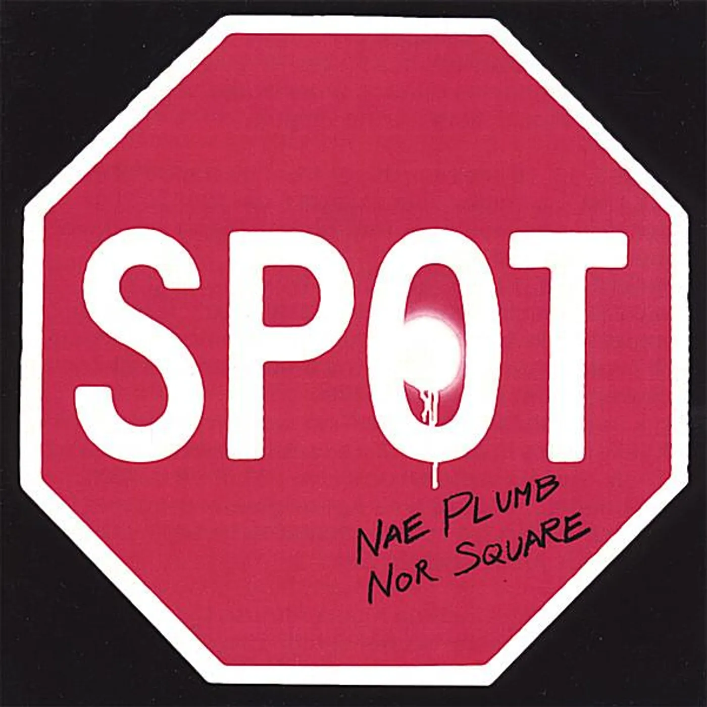 Spot NAE PLUMB NOR SQUARE CD