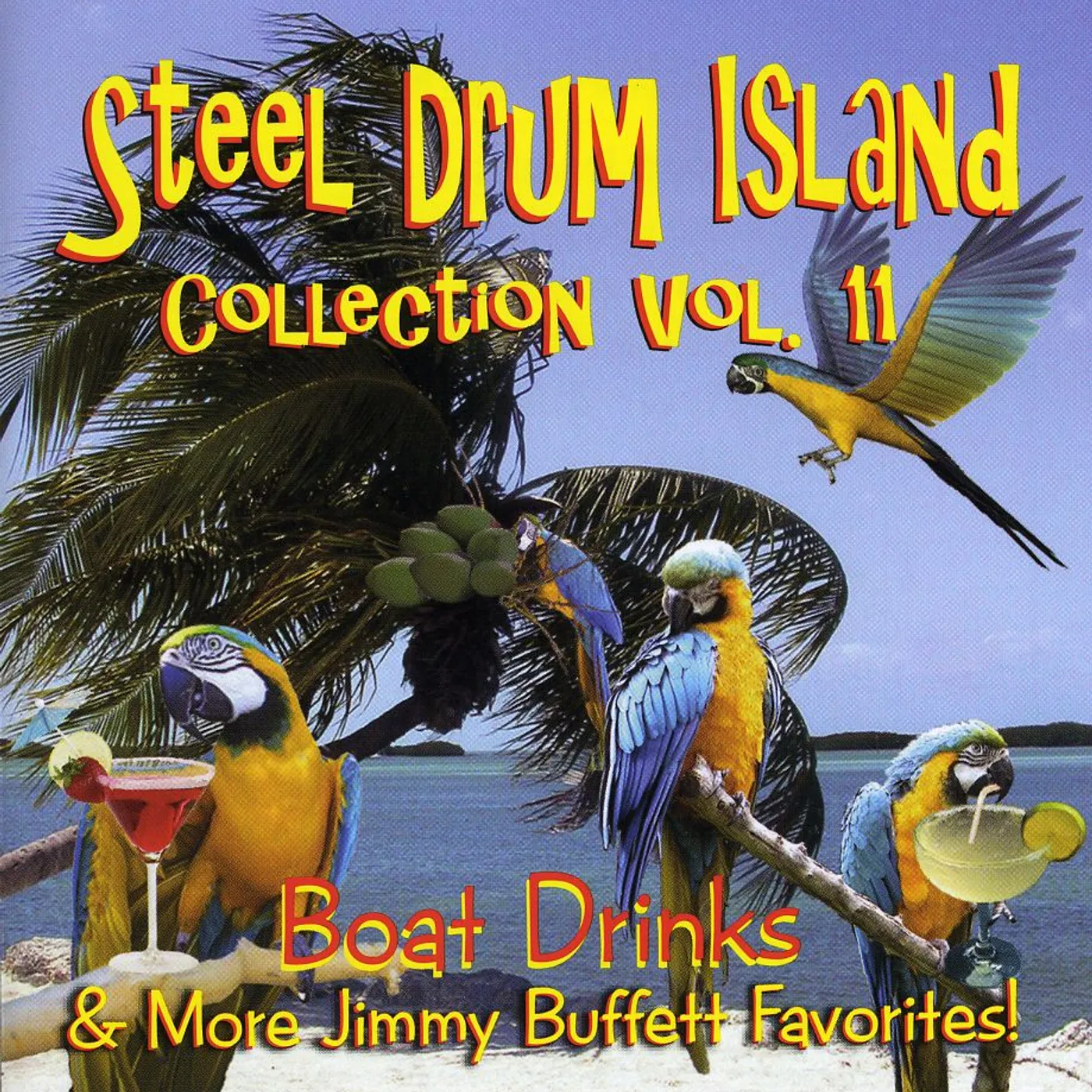 STEEL DRUM ISLAND COLLECTION: BOAT DRINKS & MORE J CD