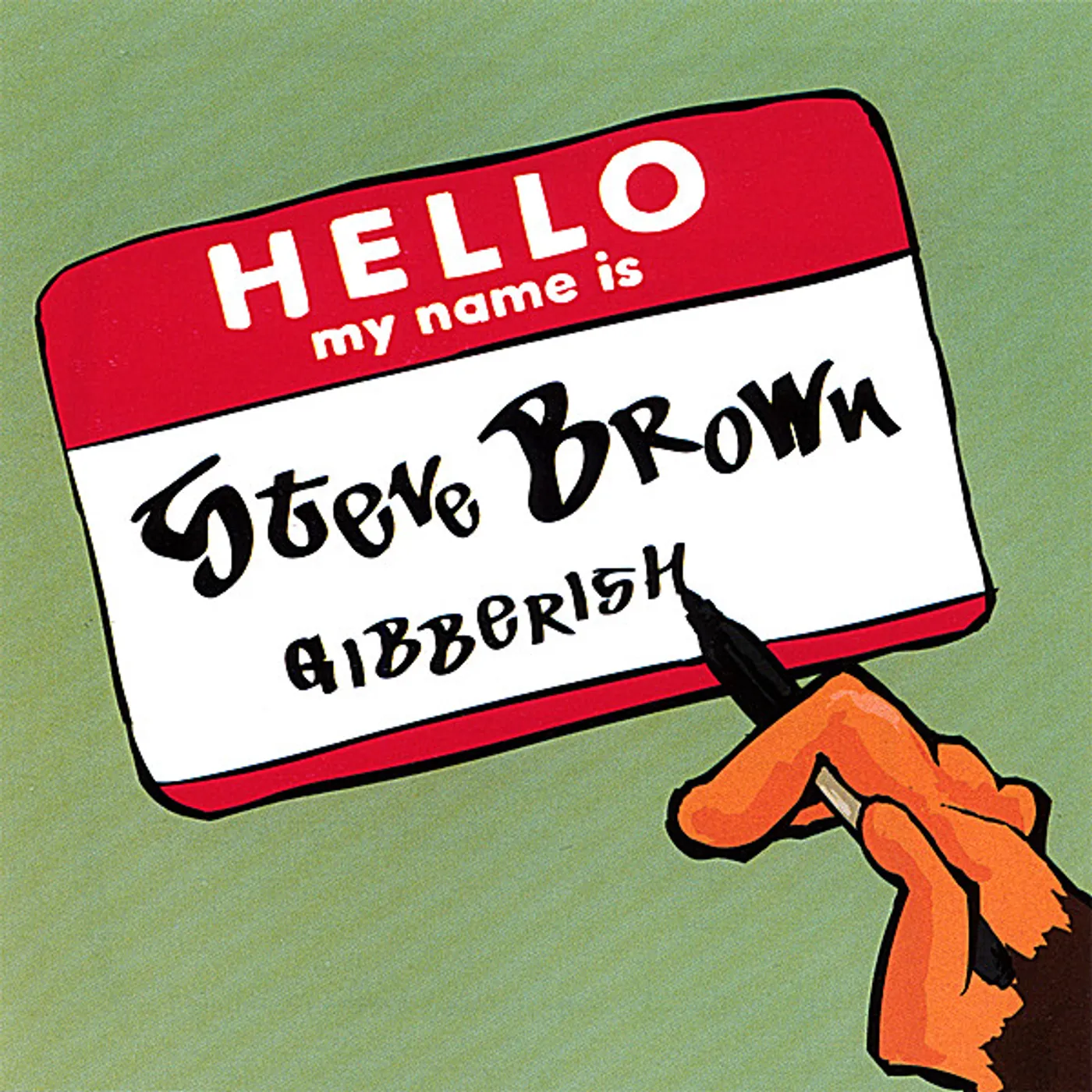 Steve Brown GIBBERISH CD