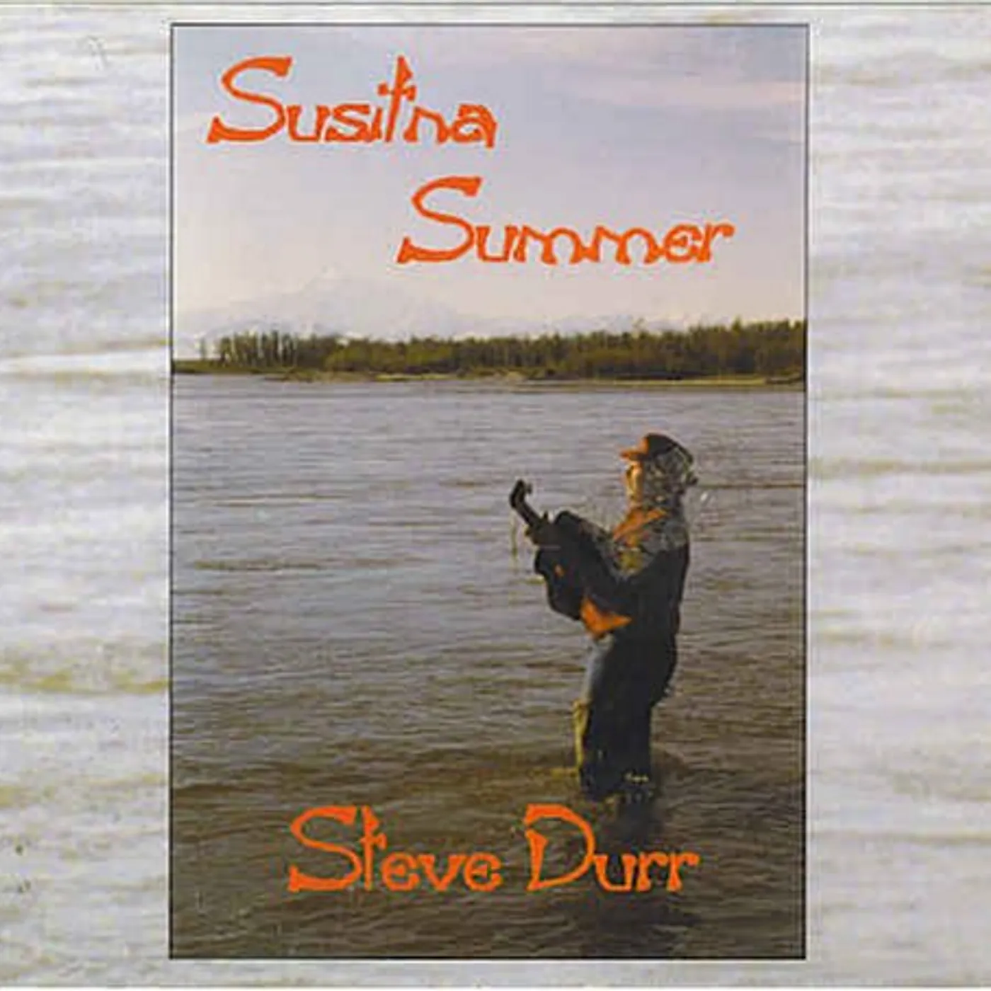Steve Durr SUSITNA SUMMER CD
