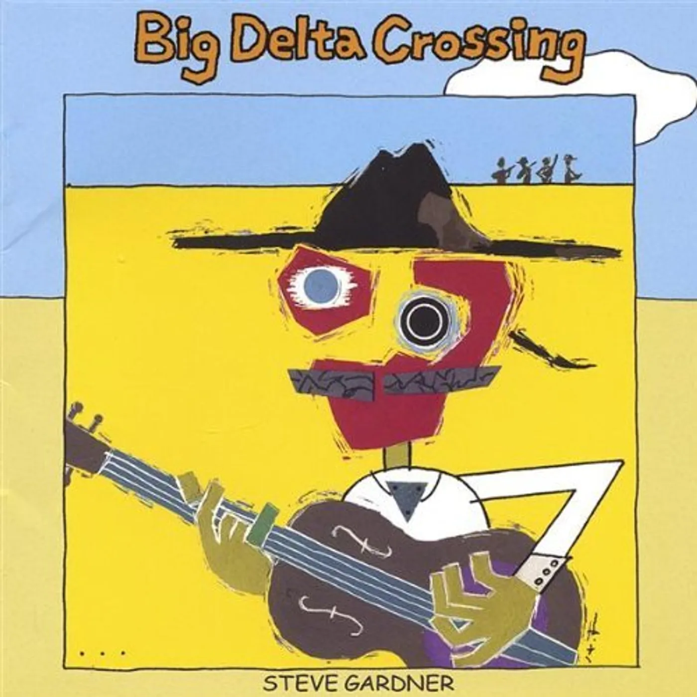 Steve Gardner BIG DELTA CROSSING CD