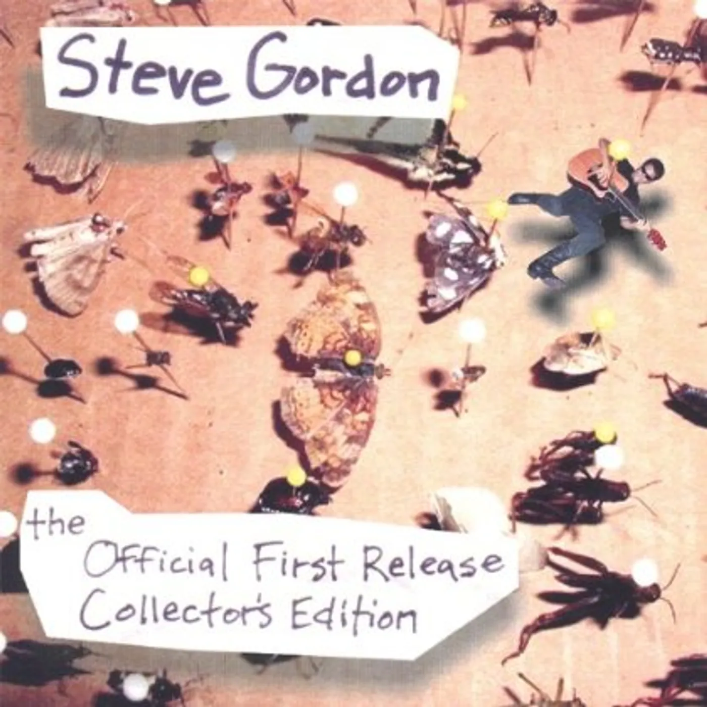 Steve Gordon OFFICIAL FIRST RELEASE COLLECTOR'S EDITION CD