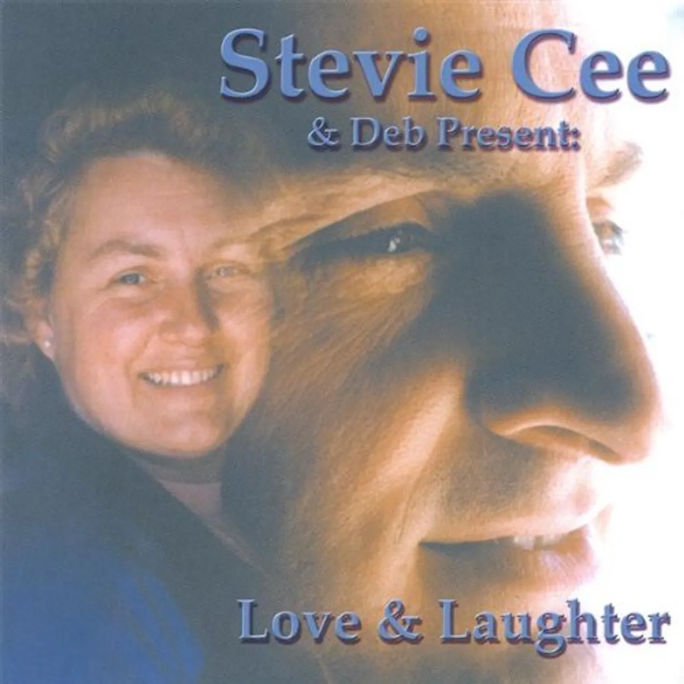 Stevie Cee LOVE & LAUGHTER CD
