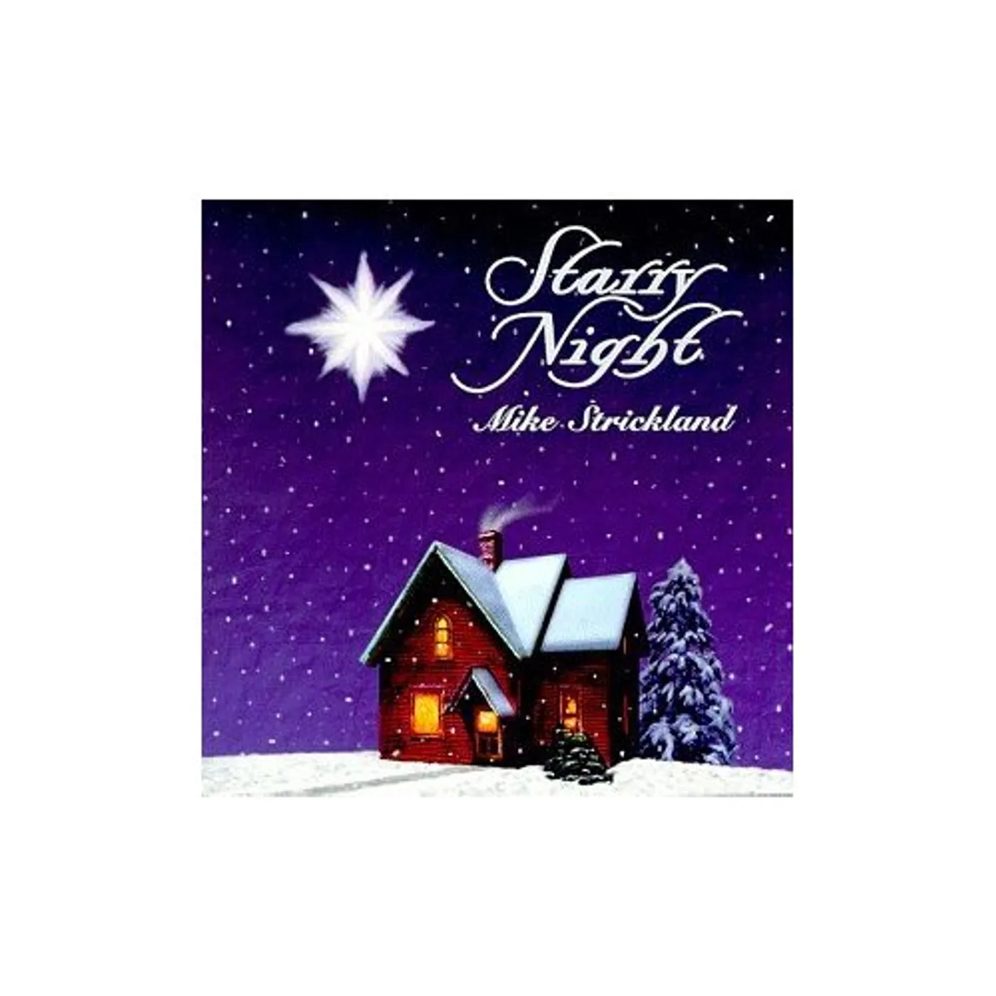 Mike Strickland STARRY NIGHT CD