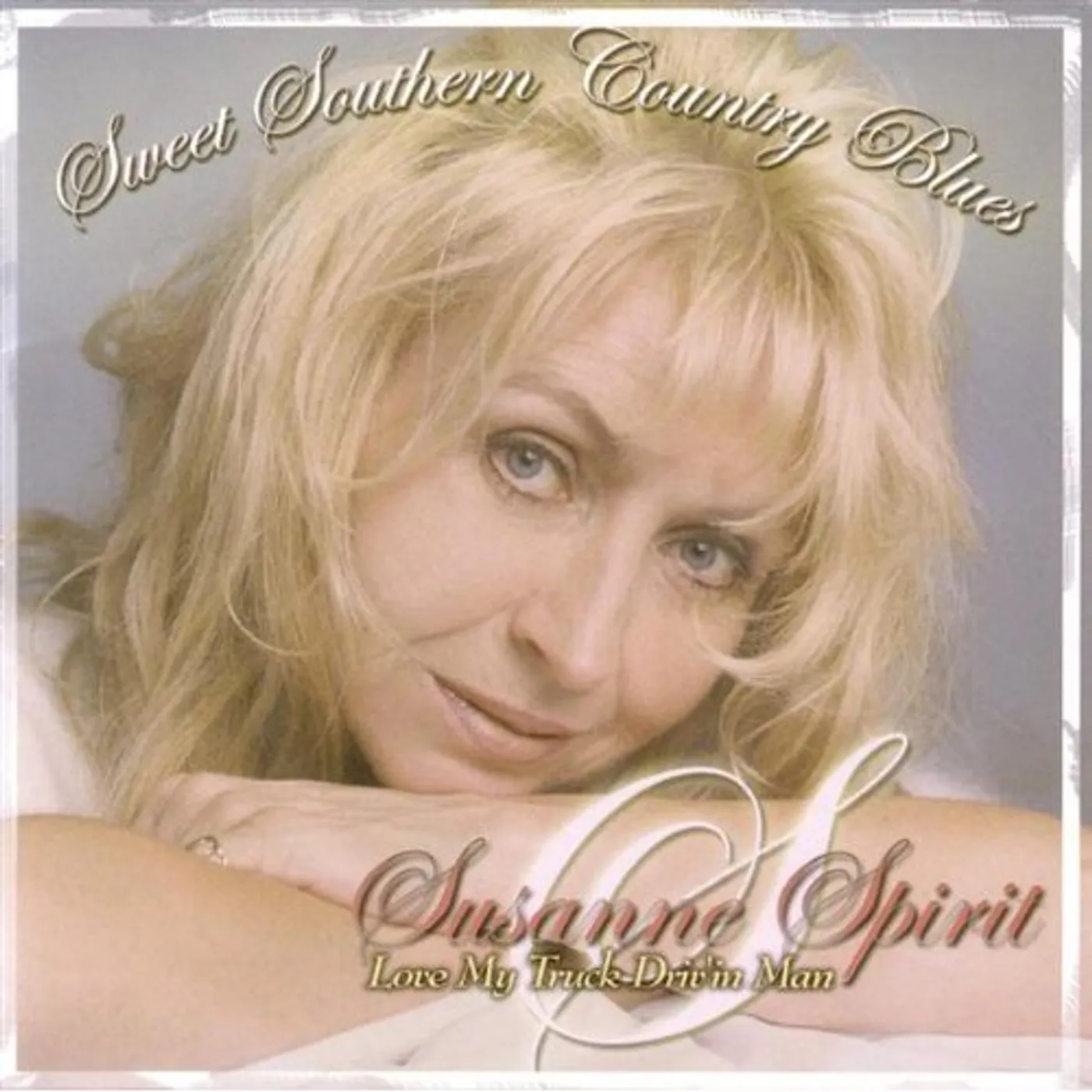 Susanne Spirit LOVE MY TRUCK DRIVIN' MAN CD