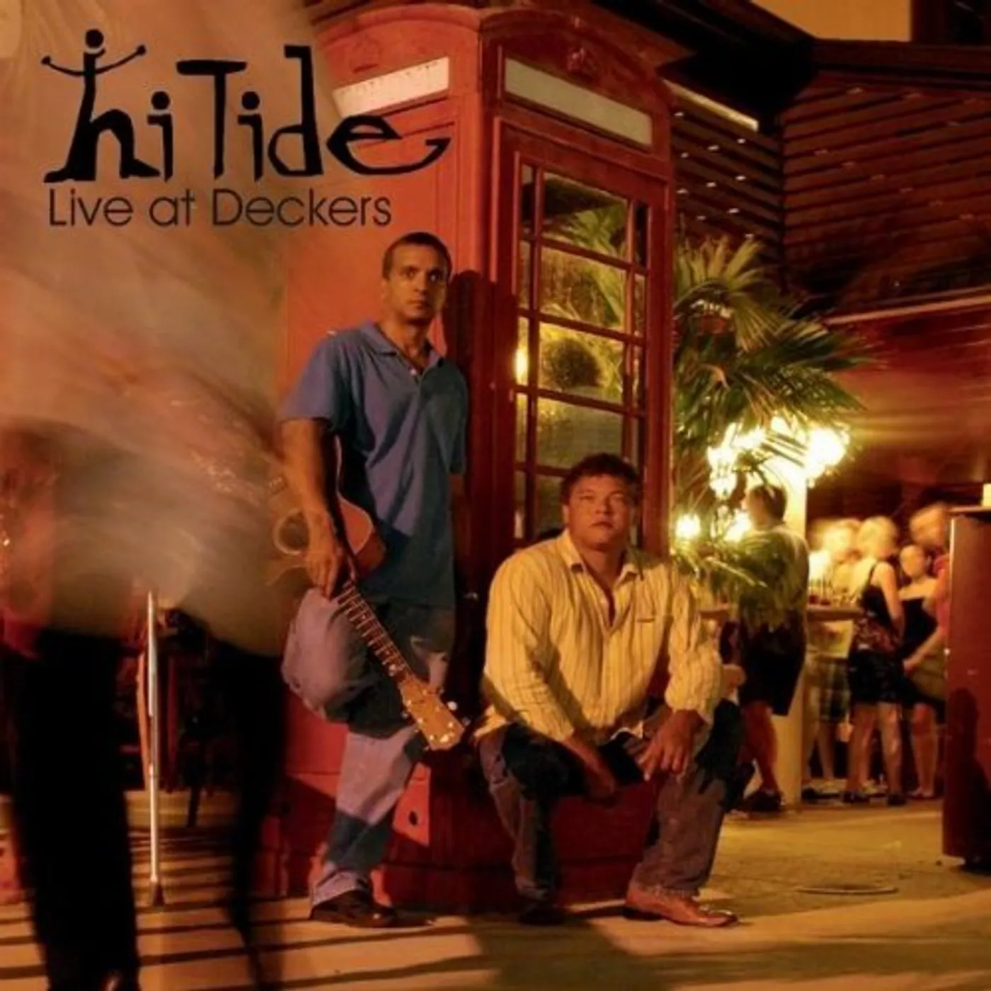 Hi Tide LIVE AT DECKERS CD