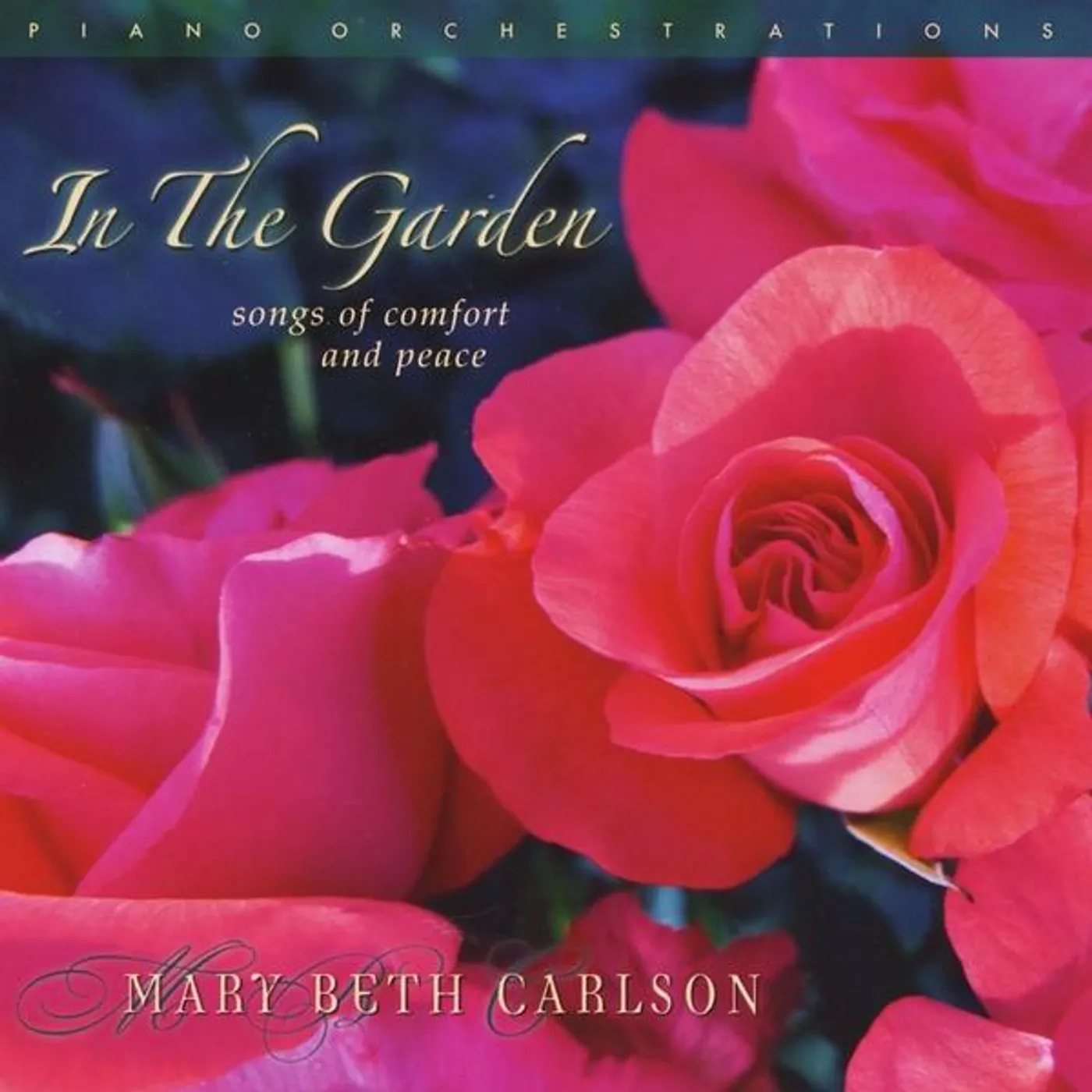 Mary Beth Carlson IN THE GARDEN CD