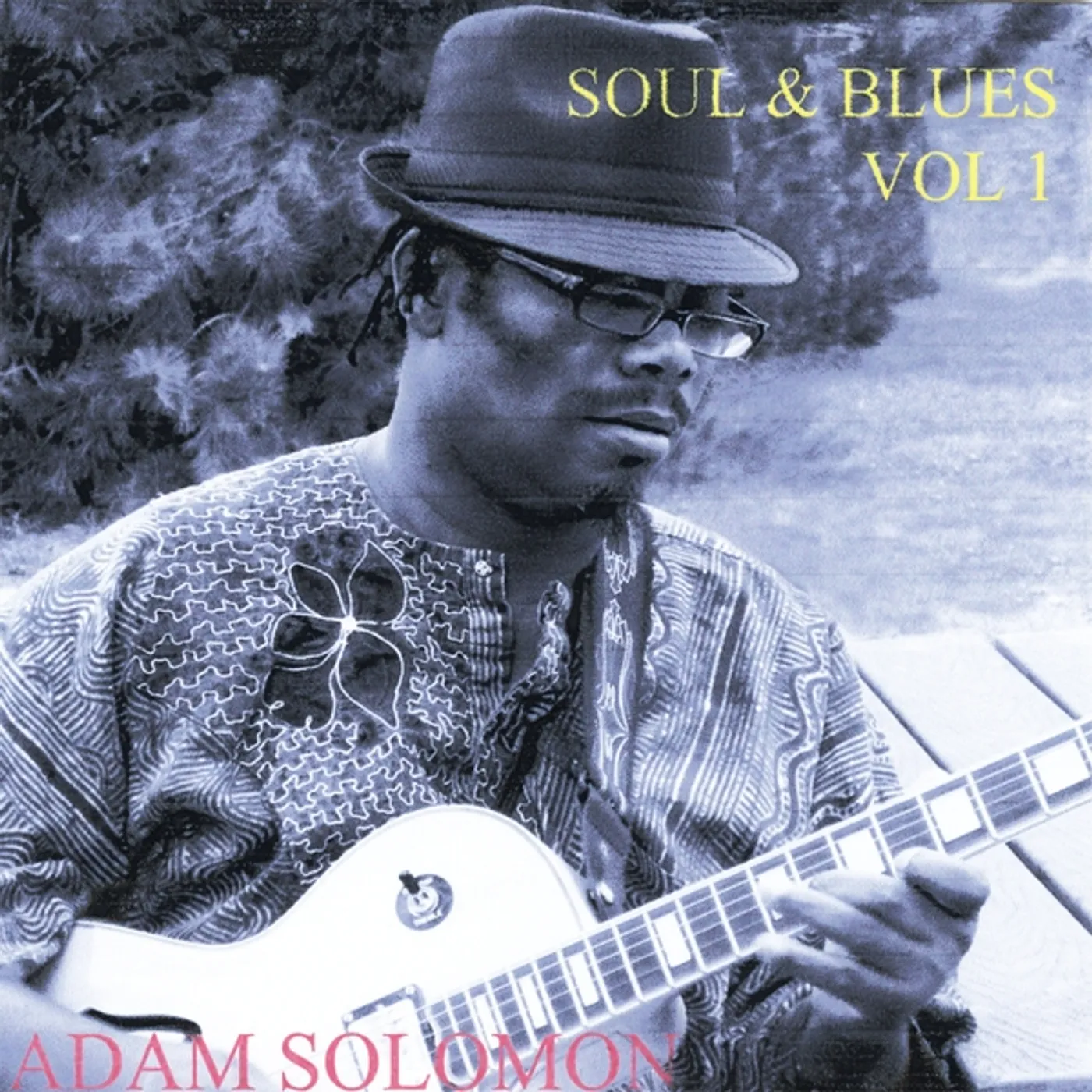 Adam Solomon SOUL & BLUES*VOL. 1 CD