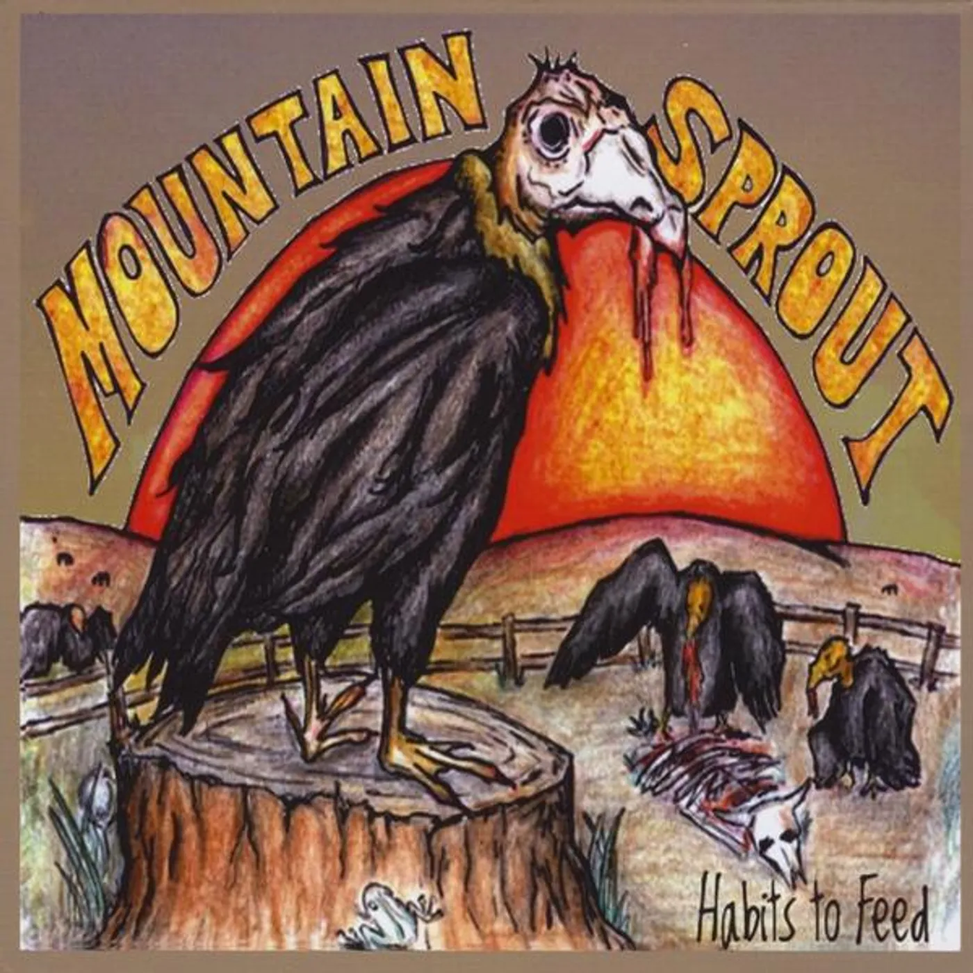 Mountain Sprout HABITS TO FEED CD