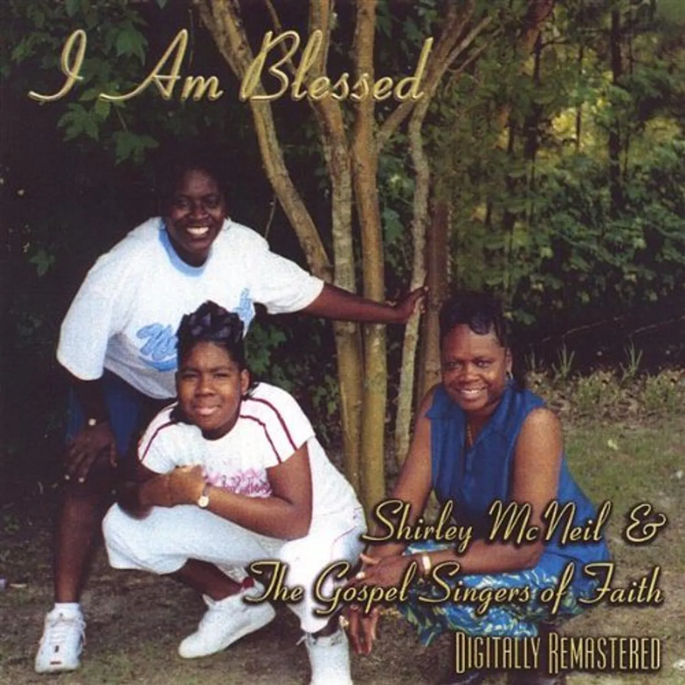 Shirley McNeil I AM BLESSED CD