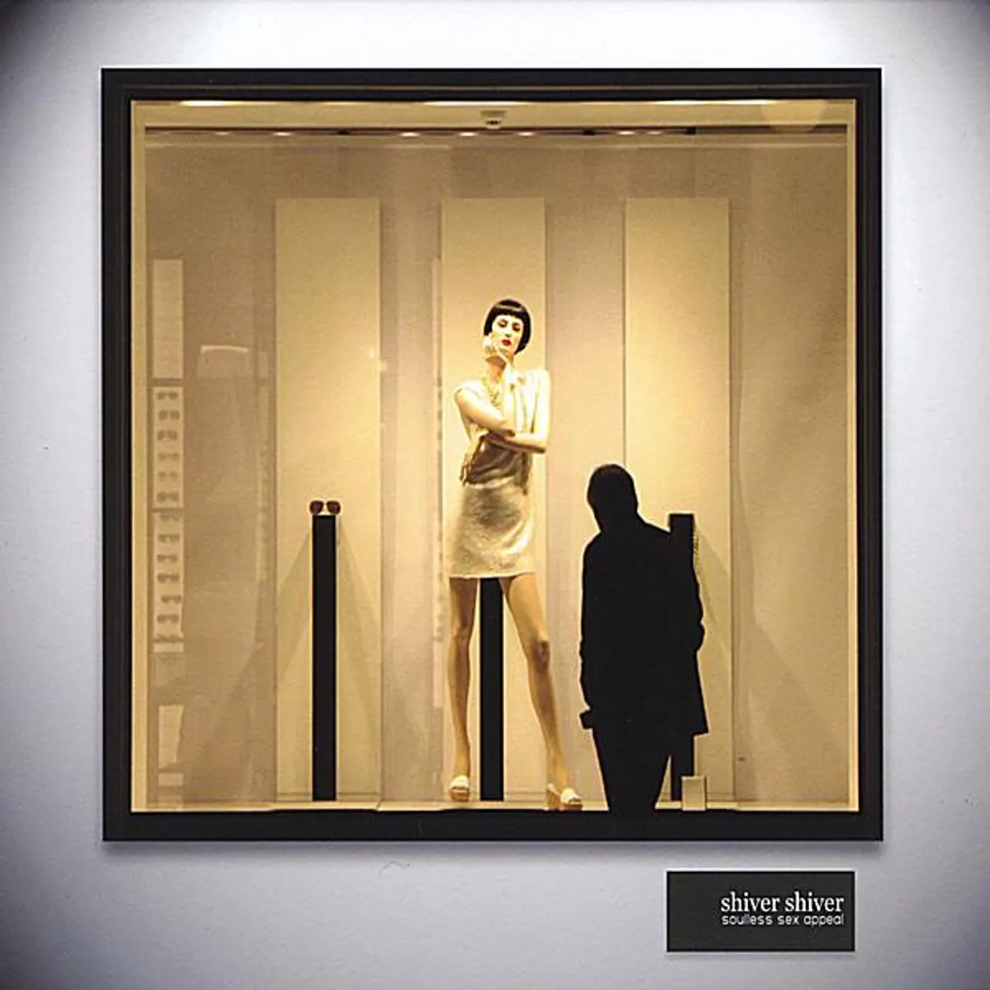 Shiver Shiver SOULLESS SEX APPEAL CD