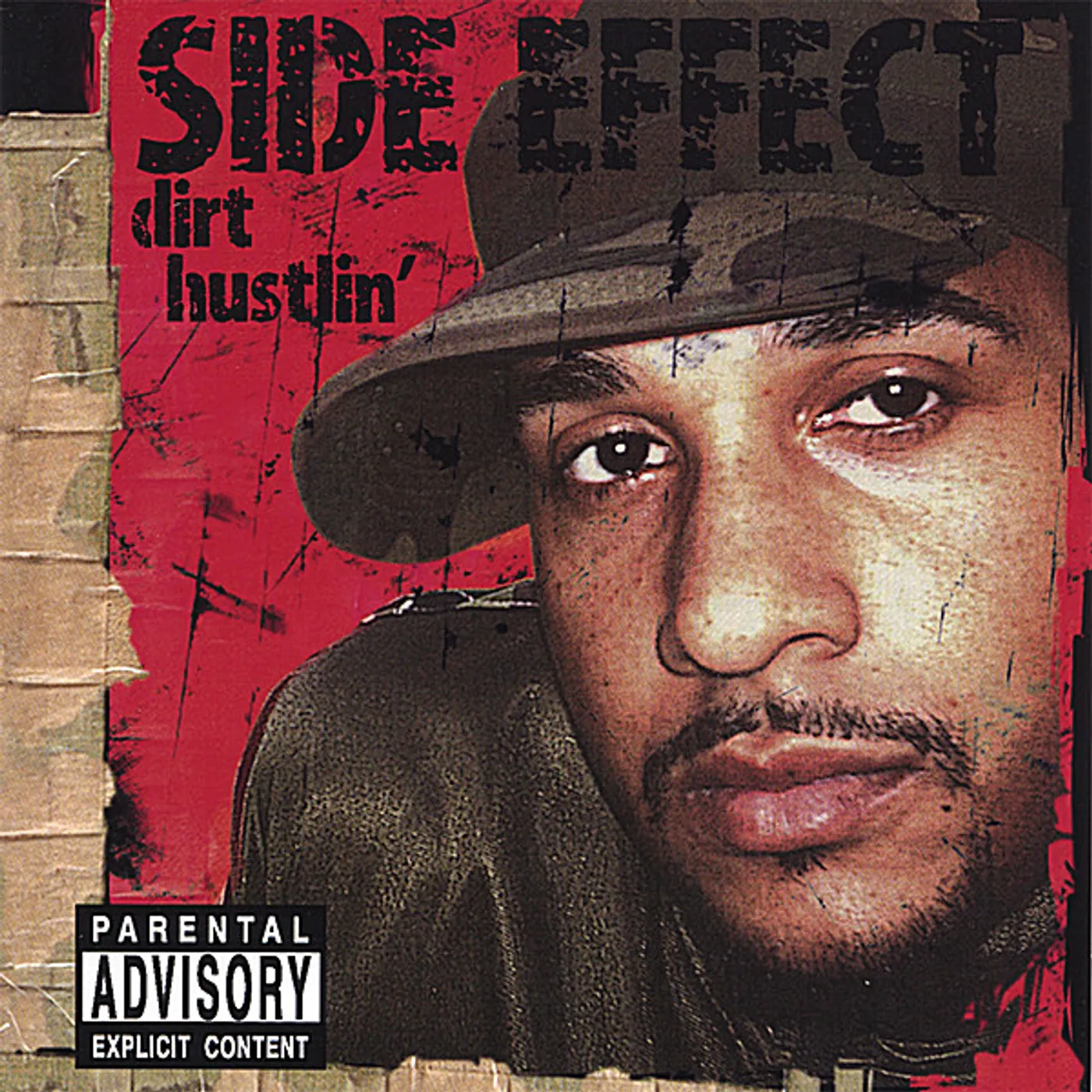 Side Effect DIRT HUSTLIN' CD