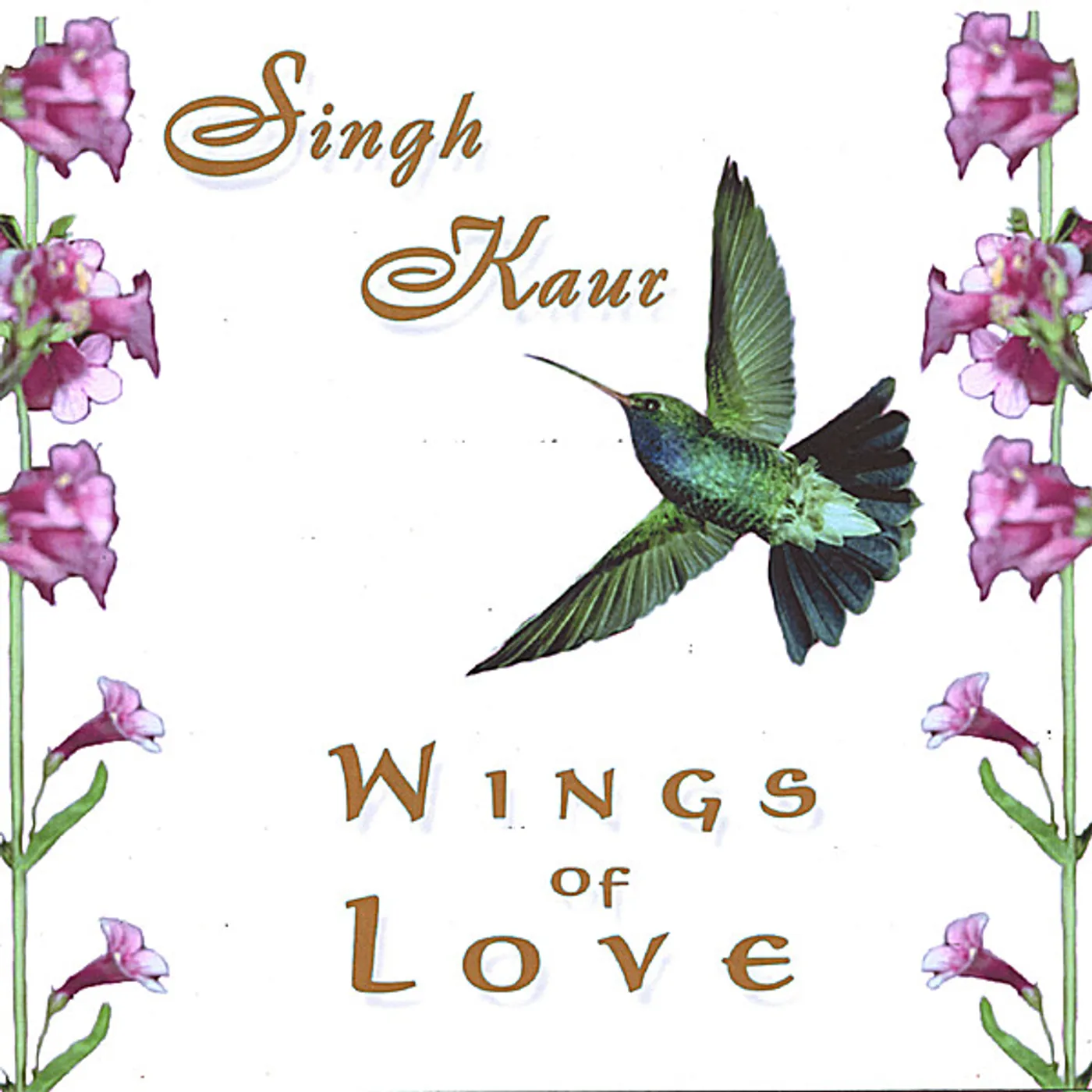 Singh Kaur WINGS OF LOVE CD