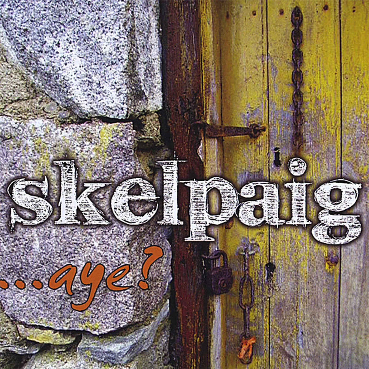 Skelpaig AYE CD