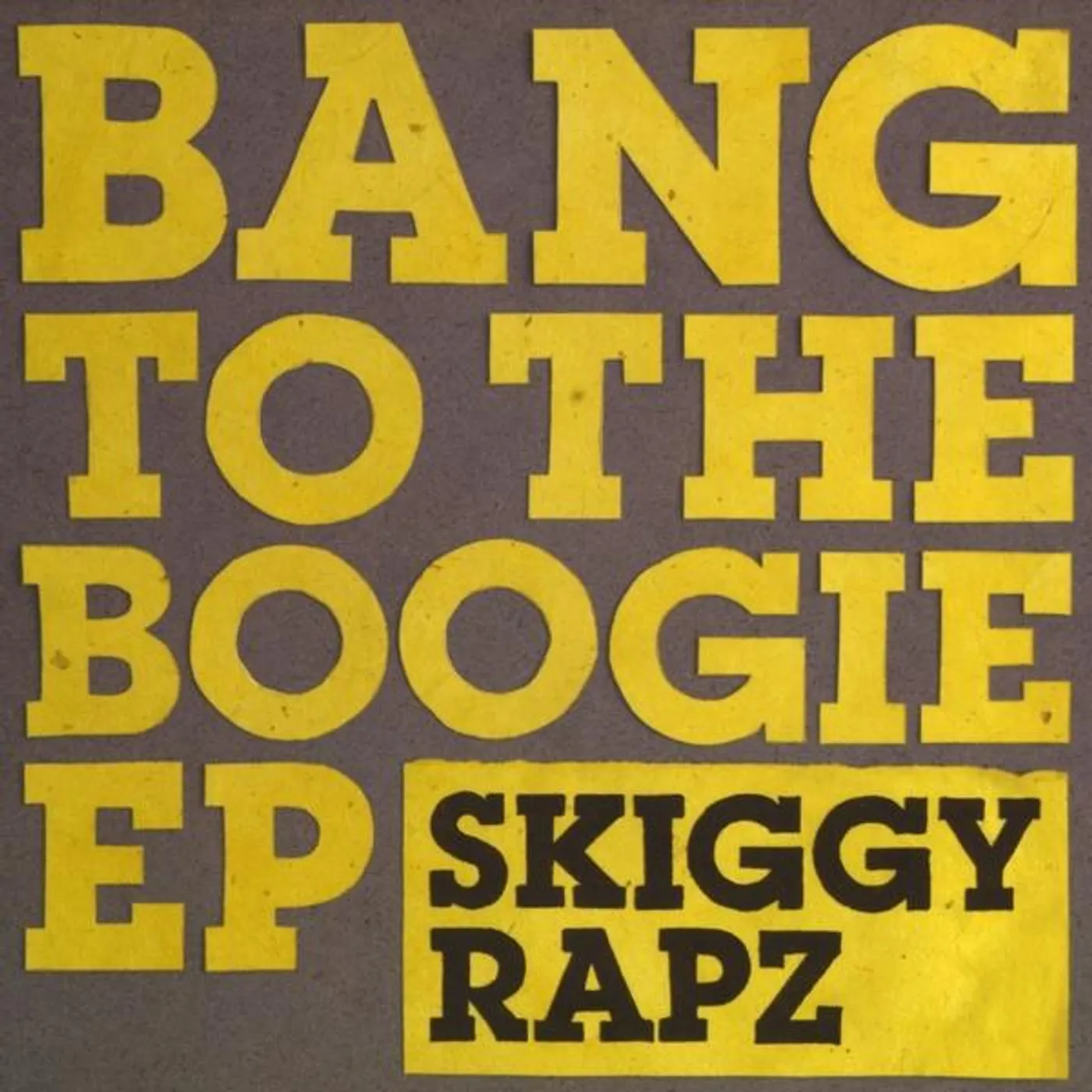 Skiggy Rapz BANG TO THE BOOGIE EP CD