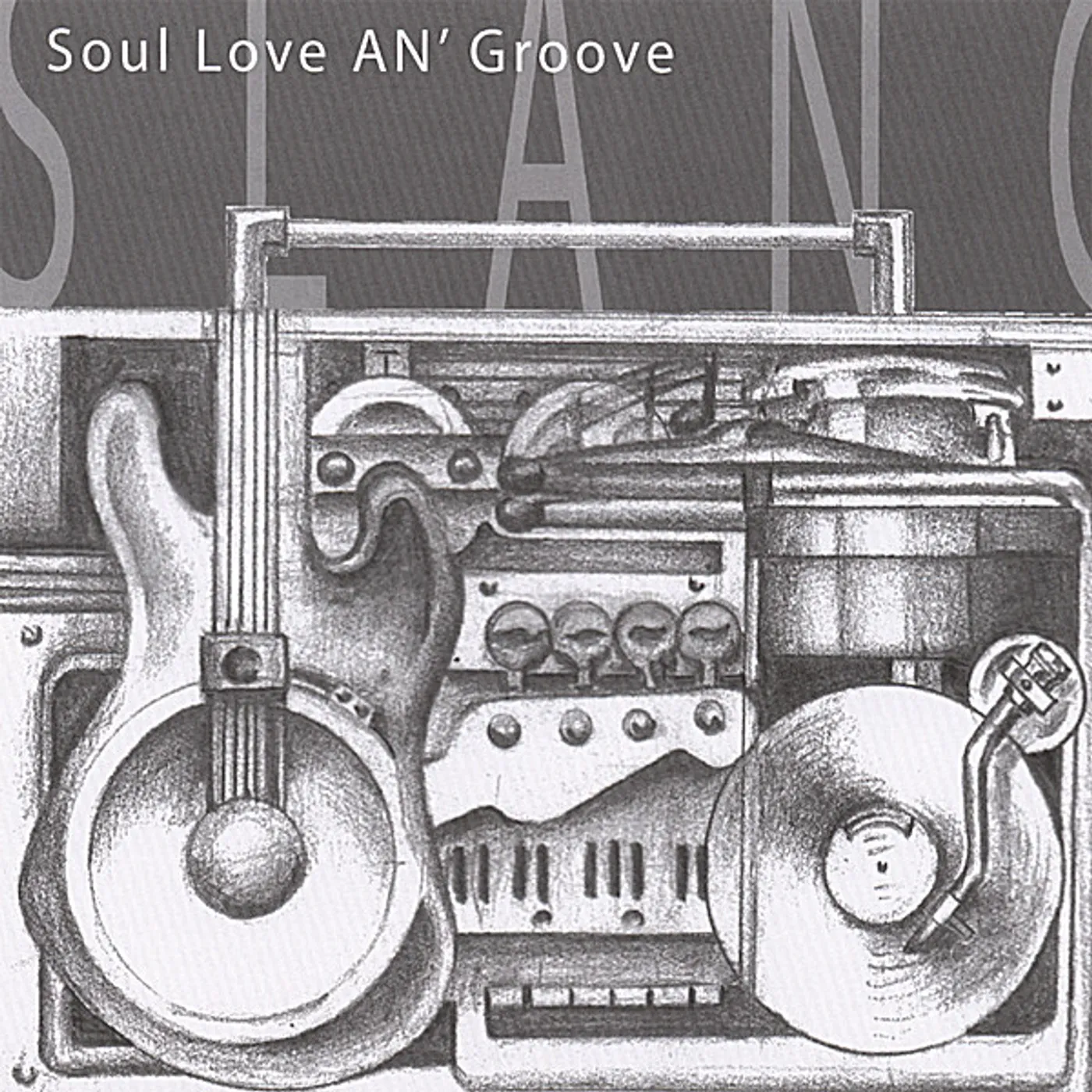 SLANG SOUL LOVE AN' GROOVE CD