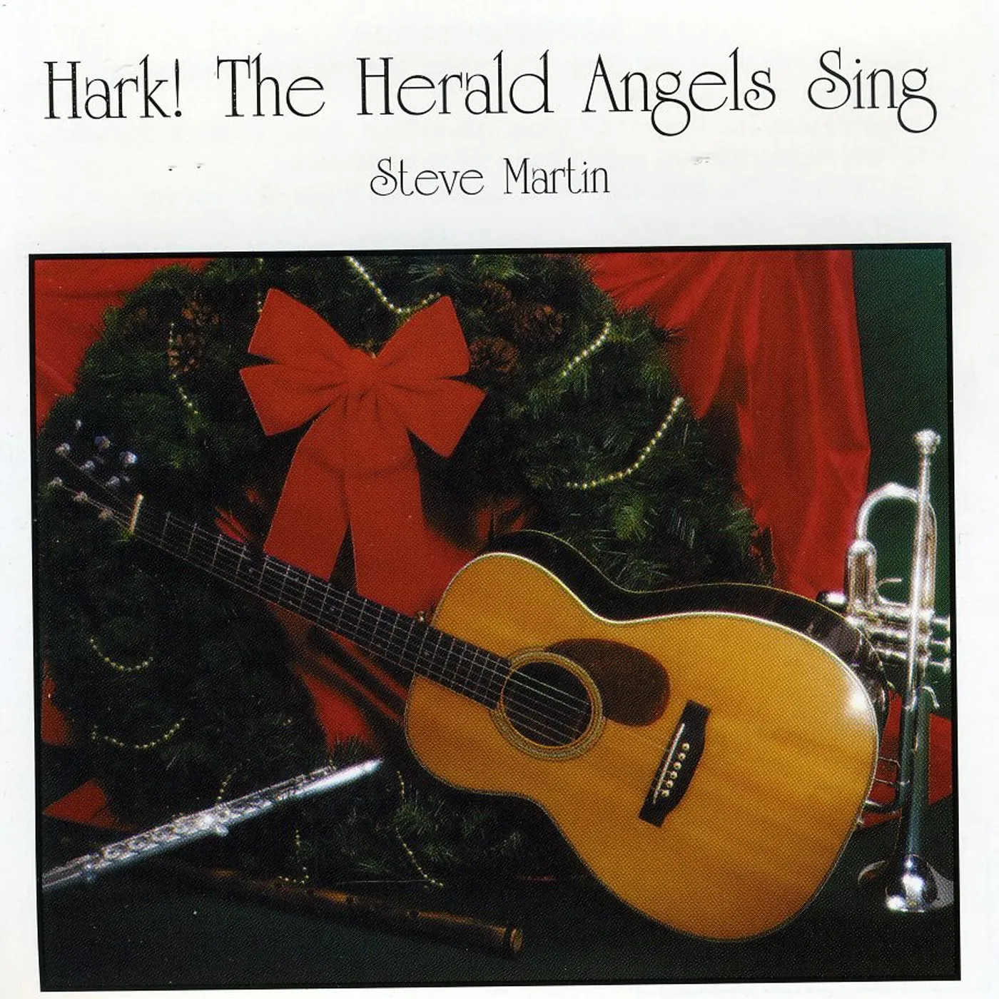 Steve Martin HARK! THE HERALD ANGELS SING CD