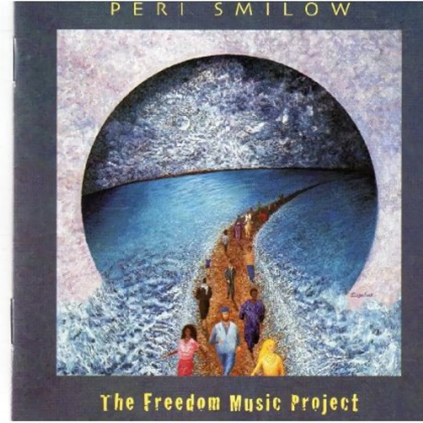 Peri Smilow FREEDOM MUSIC PROJECT CD