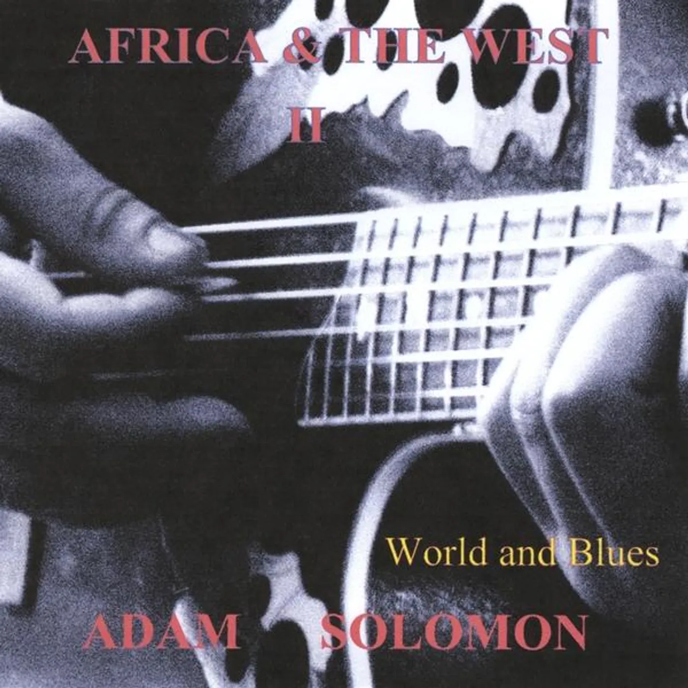 Adam Solomon AFRICA & THE WEST 2 CD