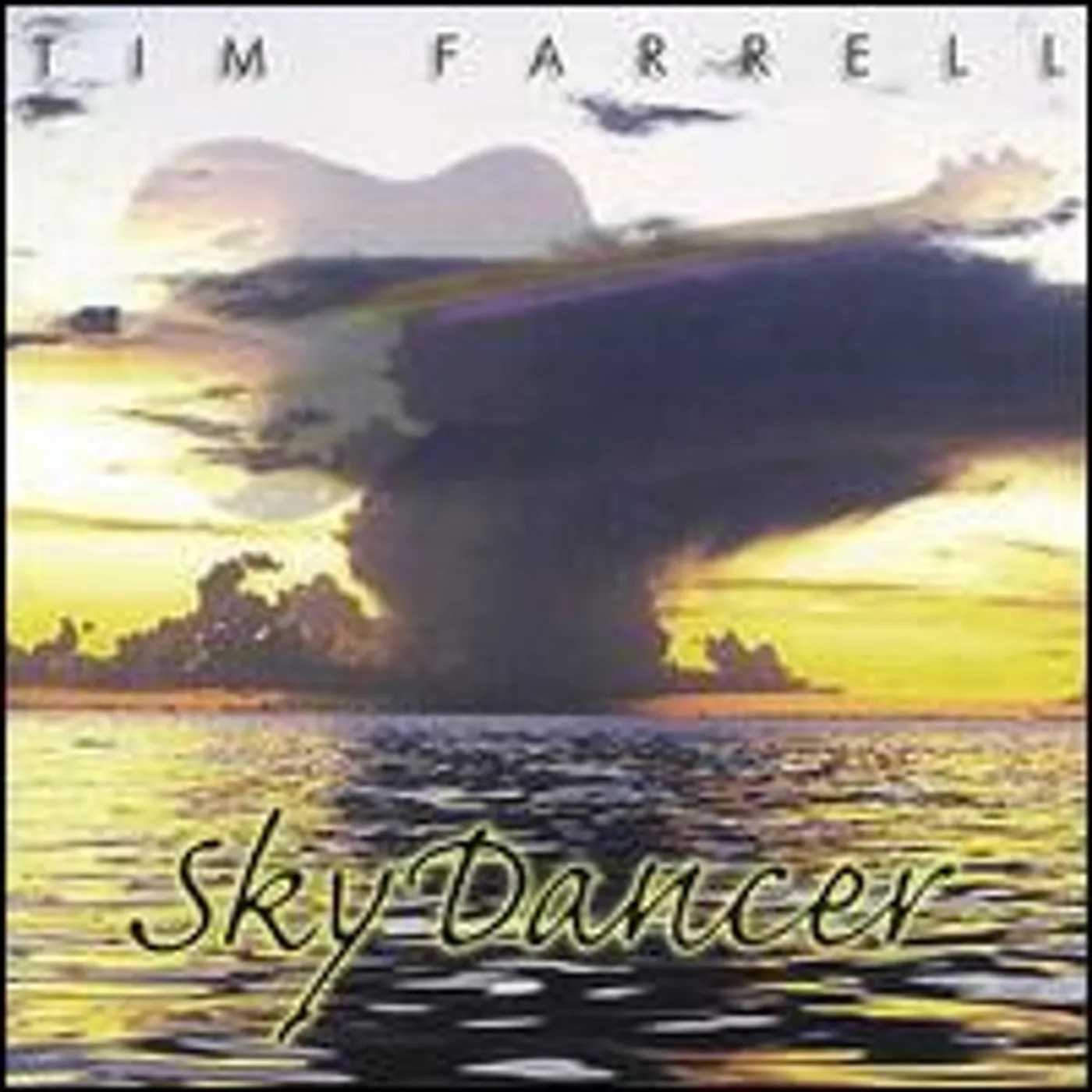 Tim Farrell SKYDANCER CD