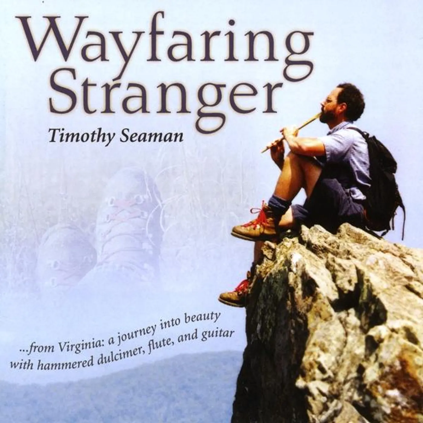 Timothy Seaman WAYFARING STRANGER CD