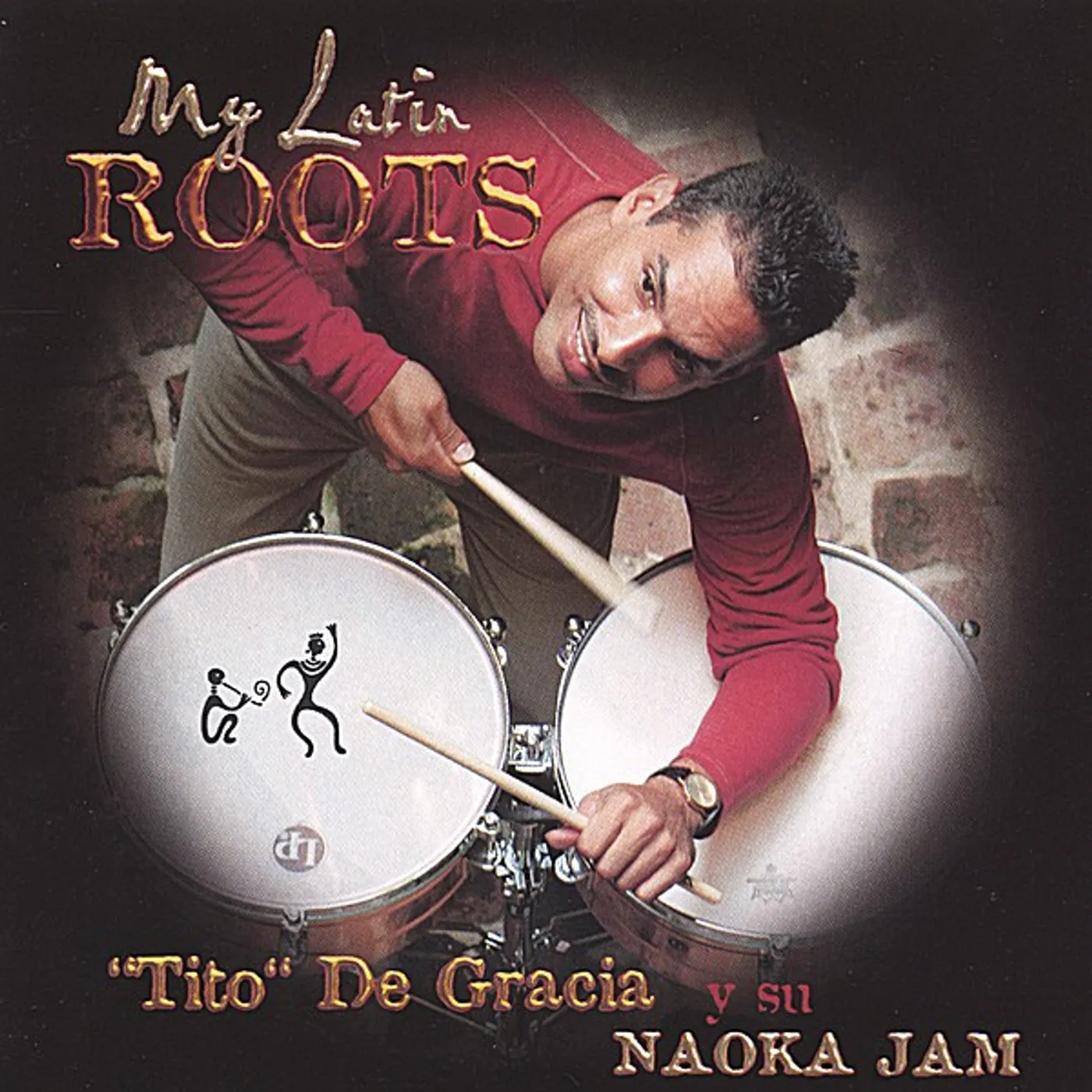 Tito De Gracia MY LATIN ROOTS CD