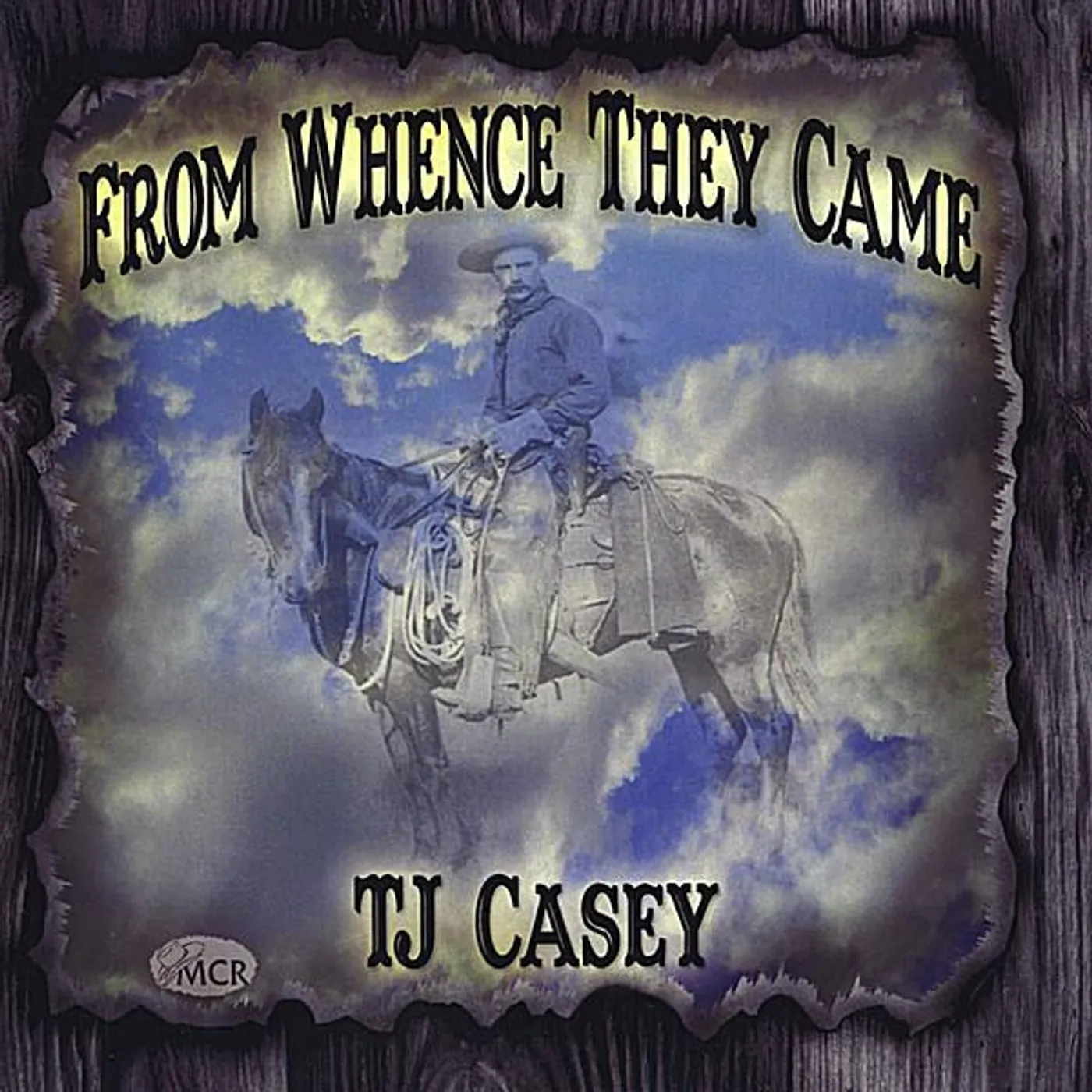 TJ Casey FROM WHENCE THEY CAME CD