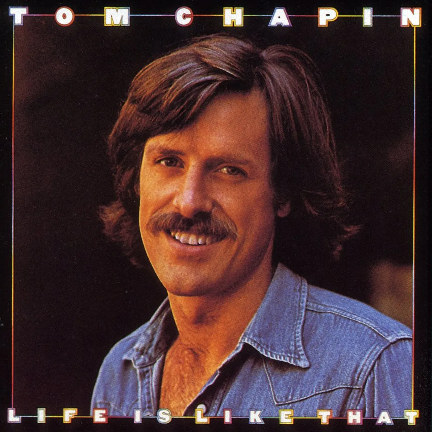Tom Chapin LIFE IS LIKE THAT CD